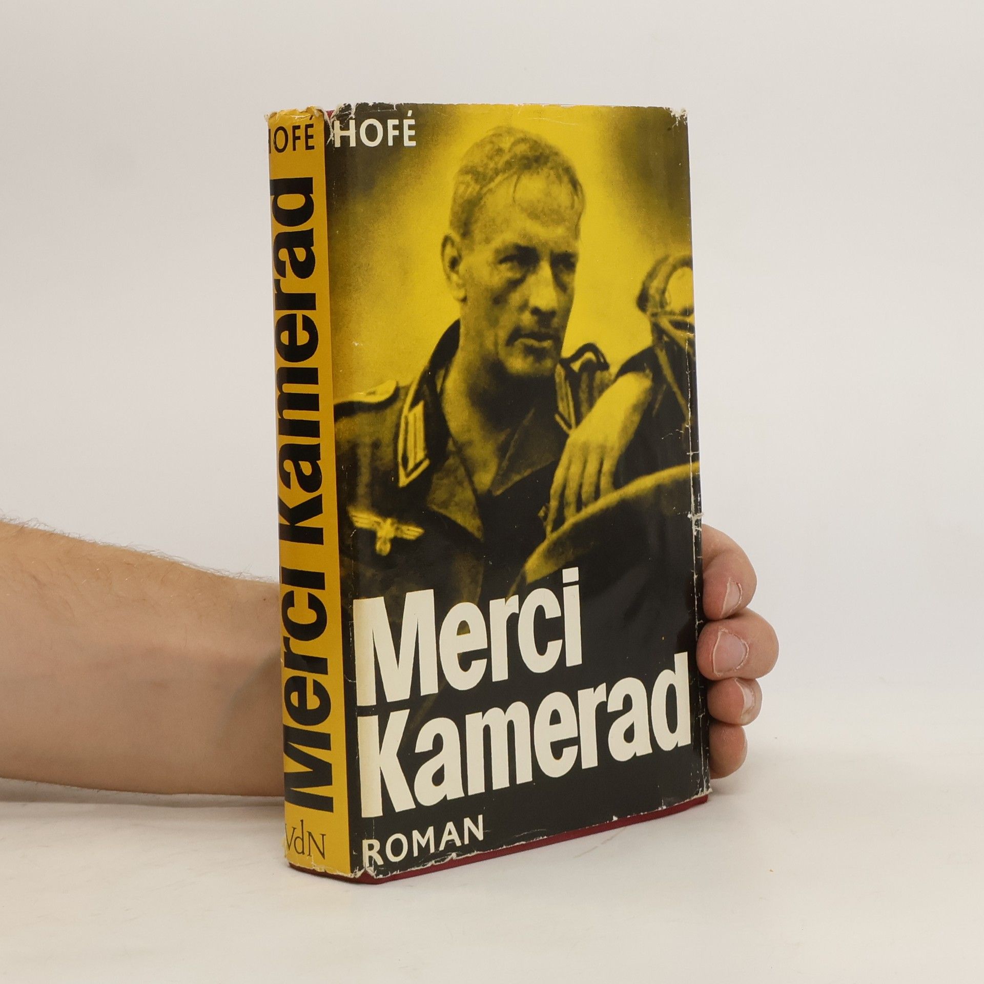 Günter Hofé Merci, Kamerad