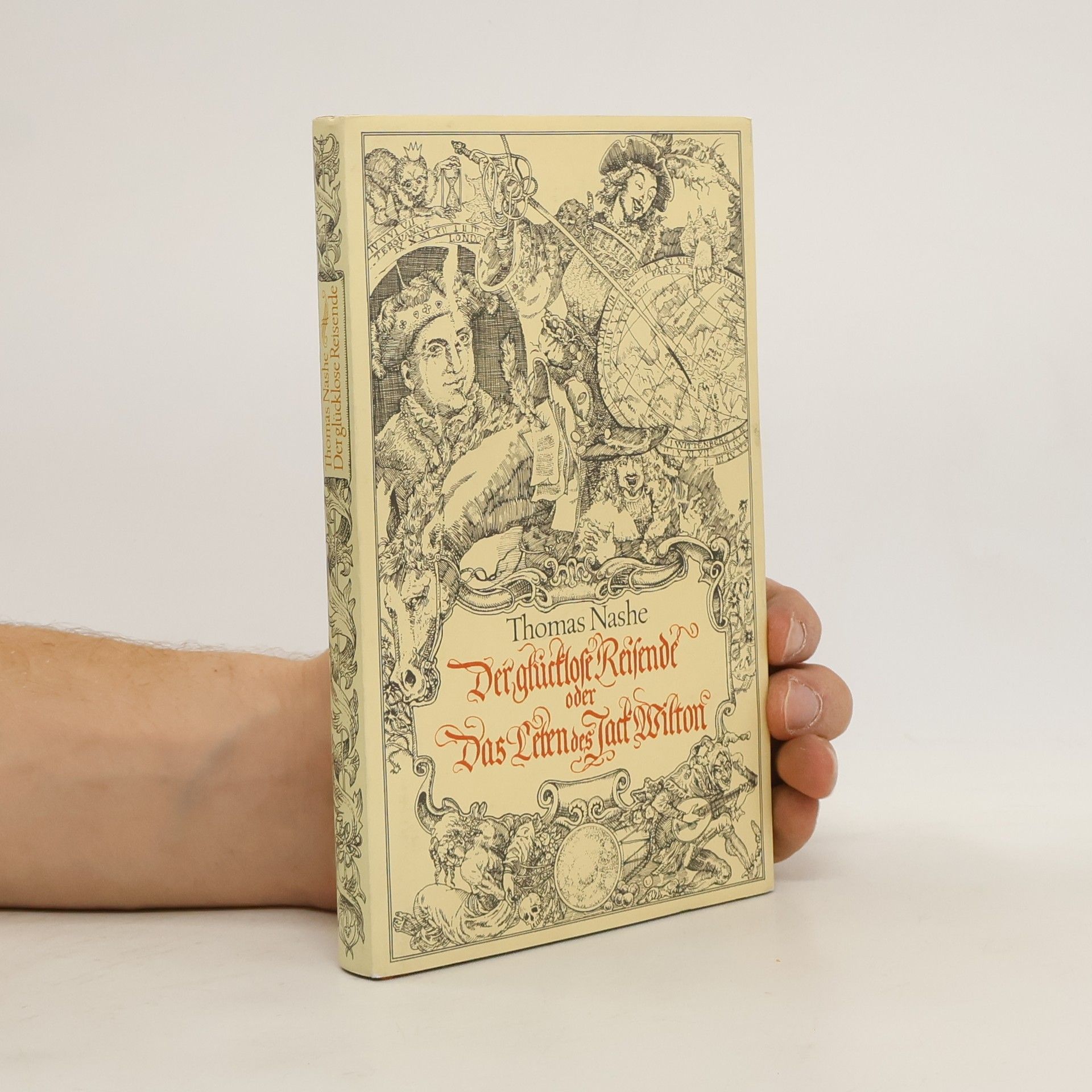 Thomas Nashe Der glücklose Reisende oder Das Leben des Jack Wilton