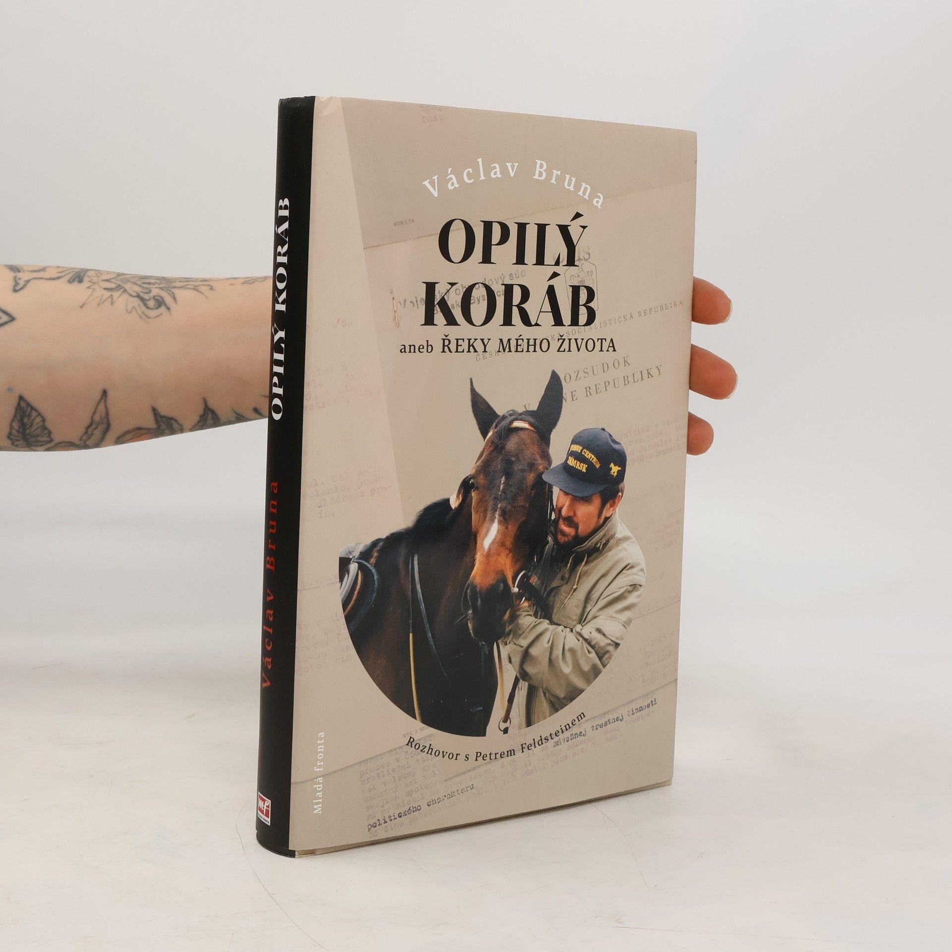 Václav Bruna Opilý koráb aneb Řeky mého života