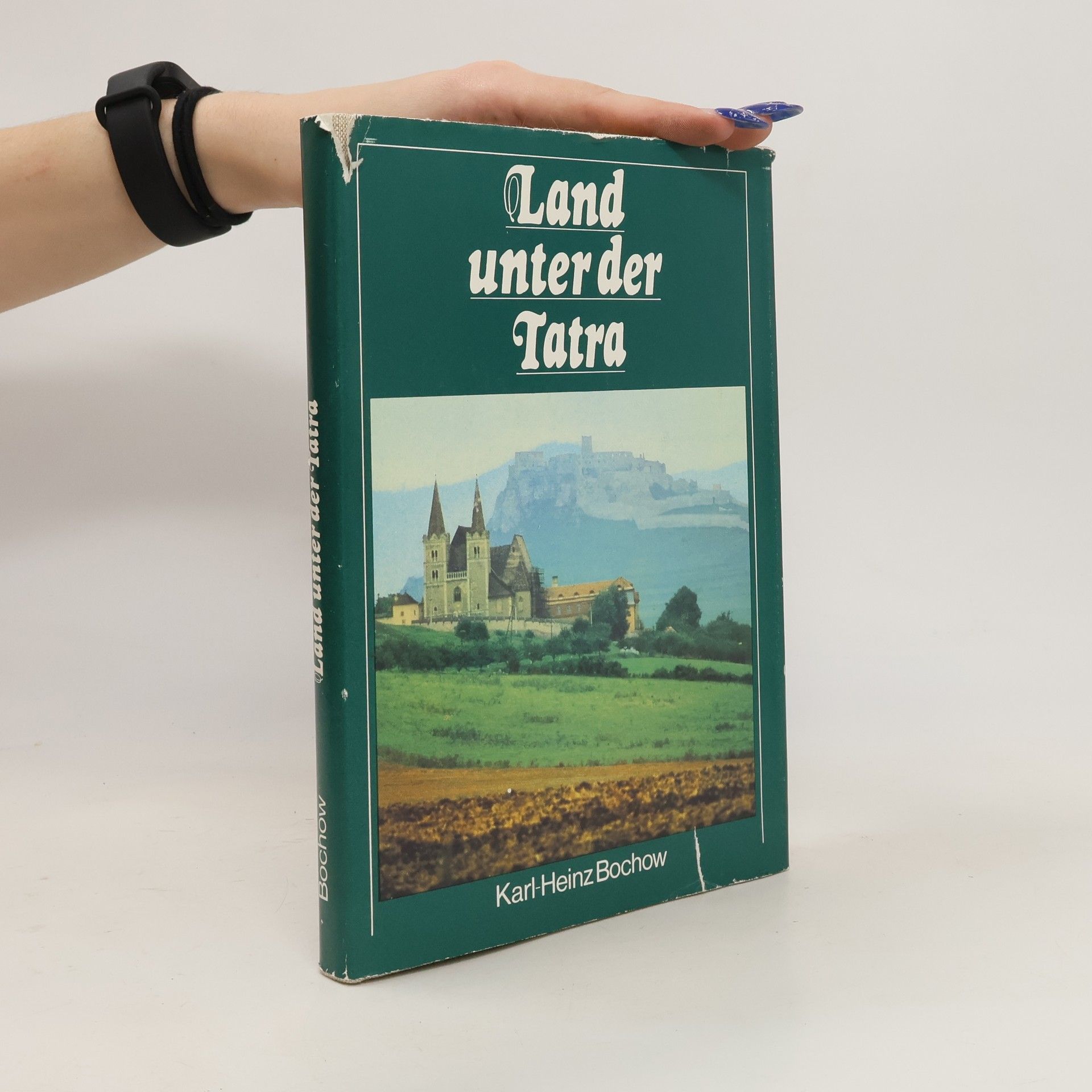 Karl-Heinz Bochow Land unter der Tatra