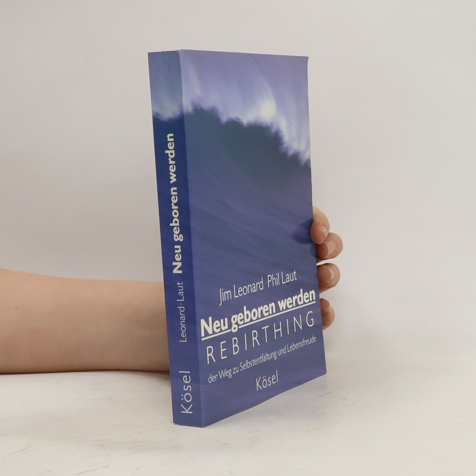 Jim Leonard Neu geboren werden