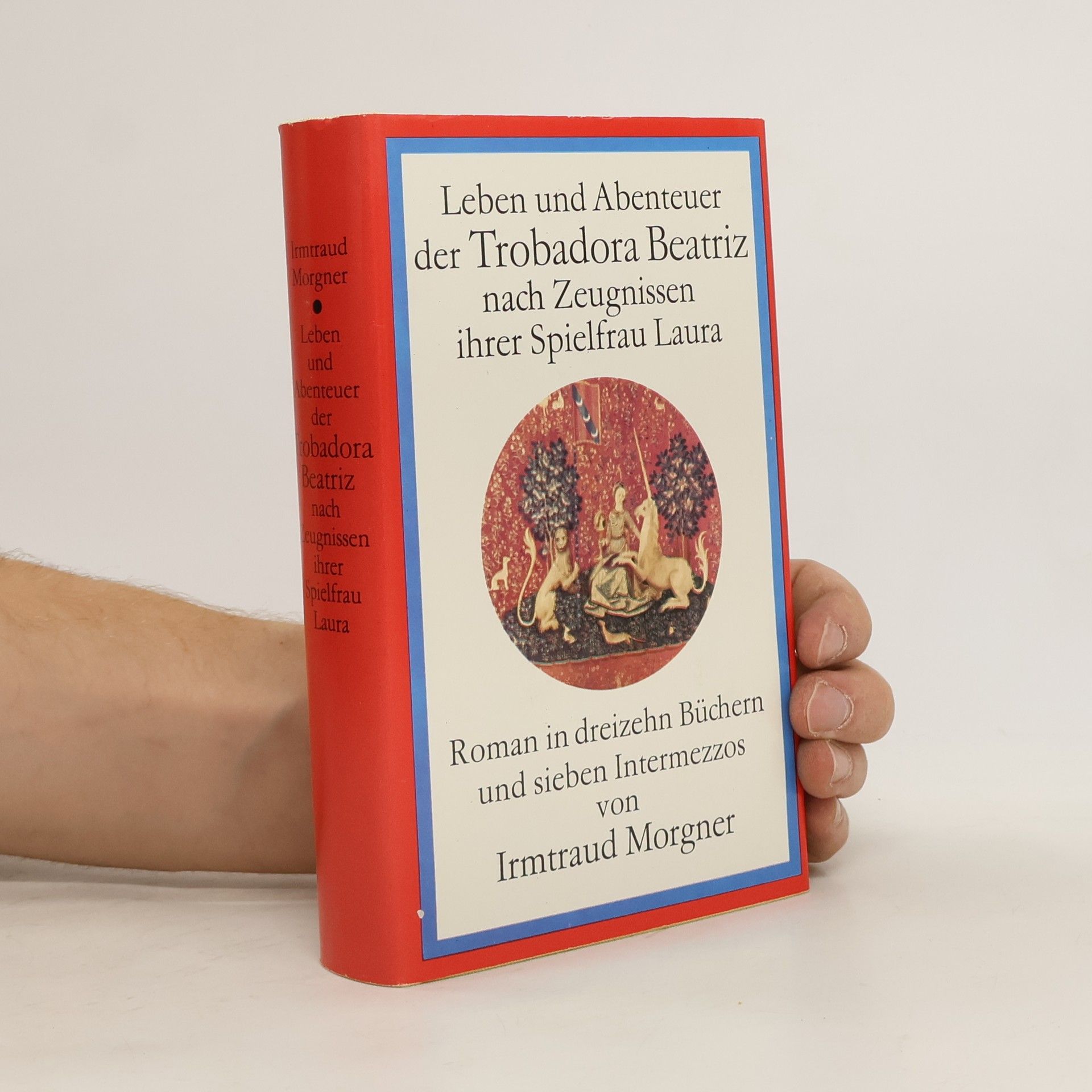 Irmtraud Morgner Leben und Abenteuer der Trobadora Beatriz nach Zeugnissen ihrer Spielfrau Laura