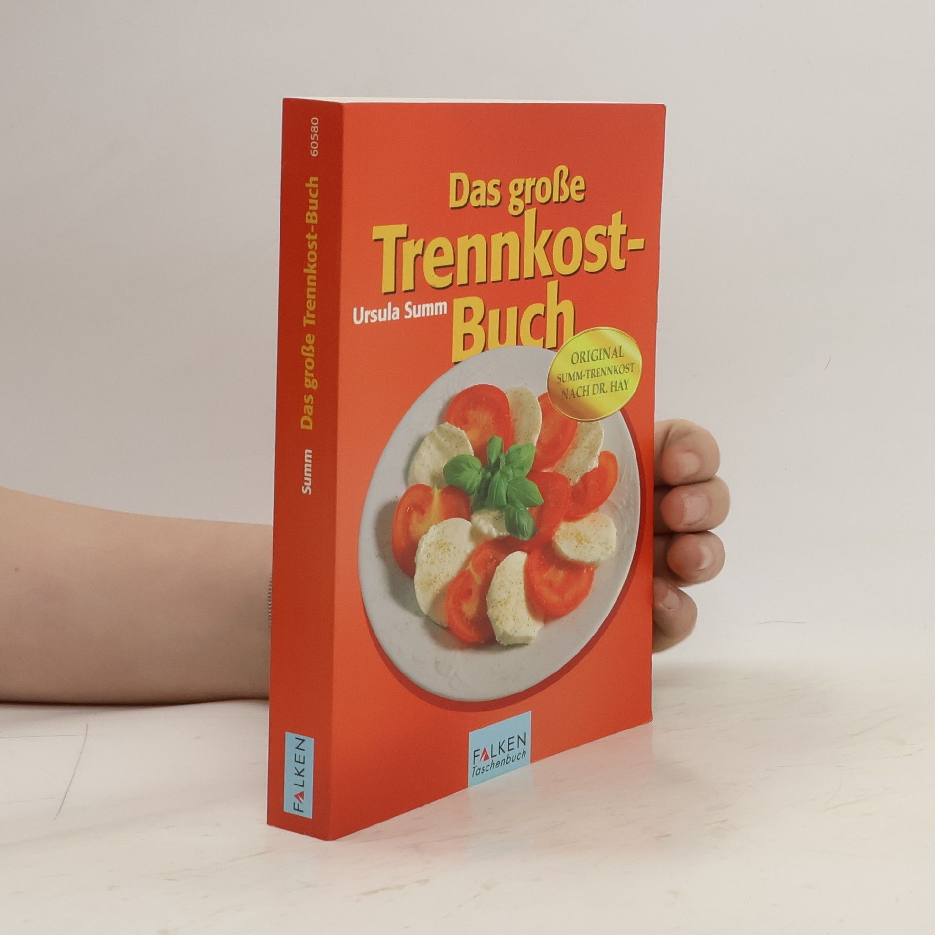 Ursula Summ Das grosse Trennkost-Buch