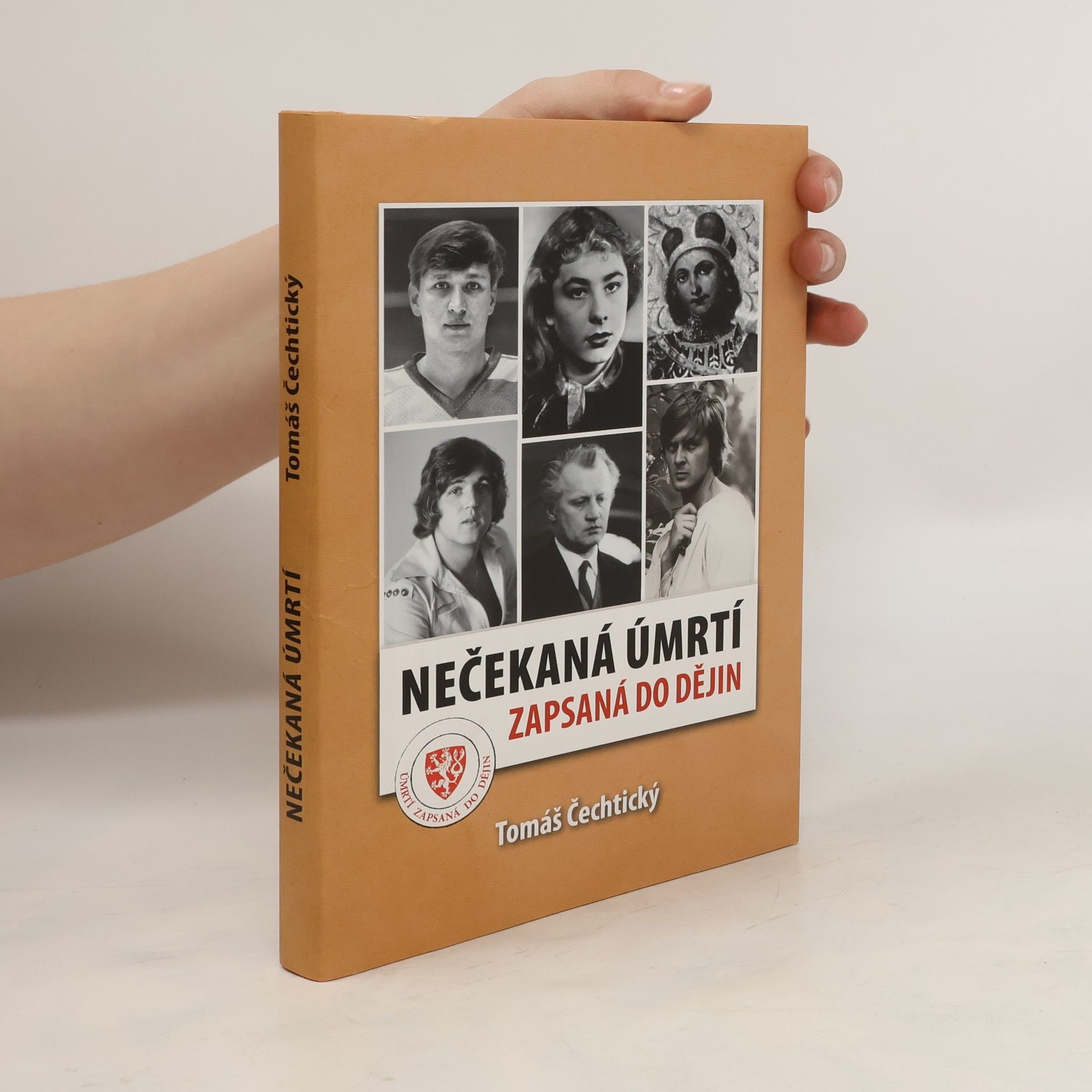 Tomáš Čechtický Nečekaná úmrtí zapsaná do dějin