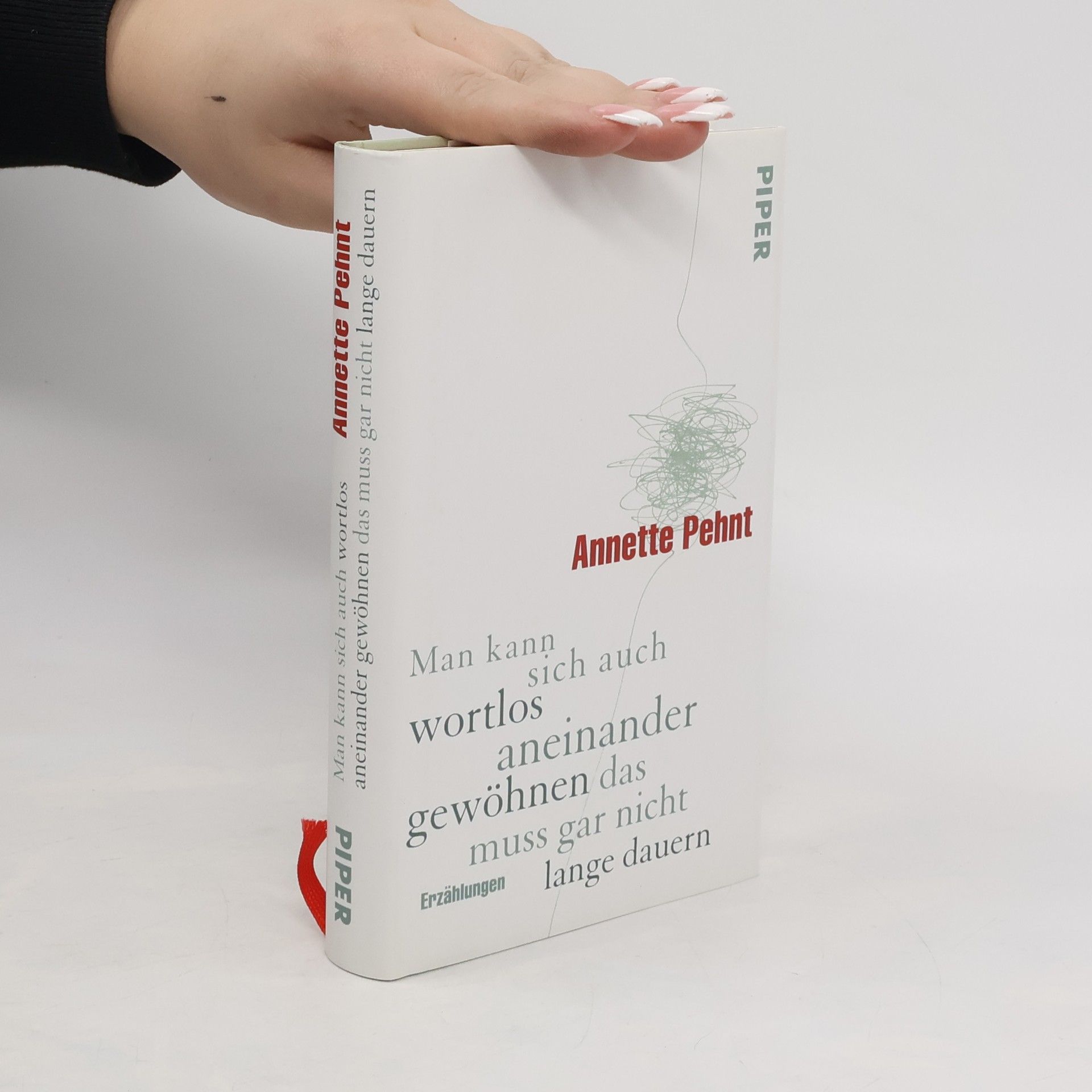 Annette Pehnt Man kann sich auch wortlos aneinander gewöhnen das muss gar nicht lange dauern