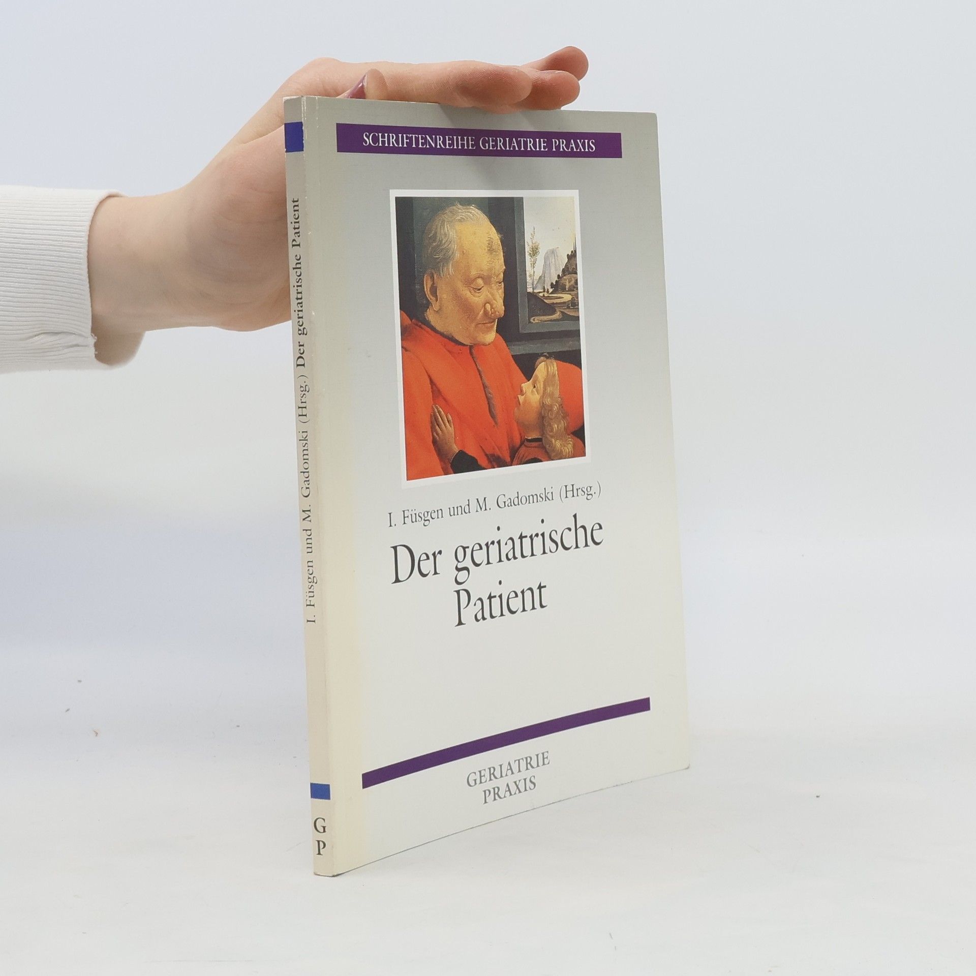 Ingo Füsgen Der geriatrische Patient