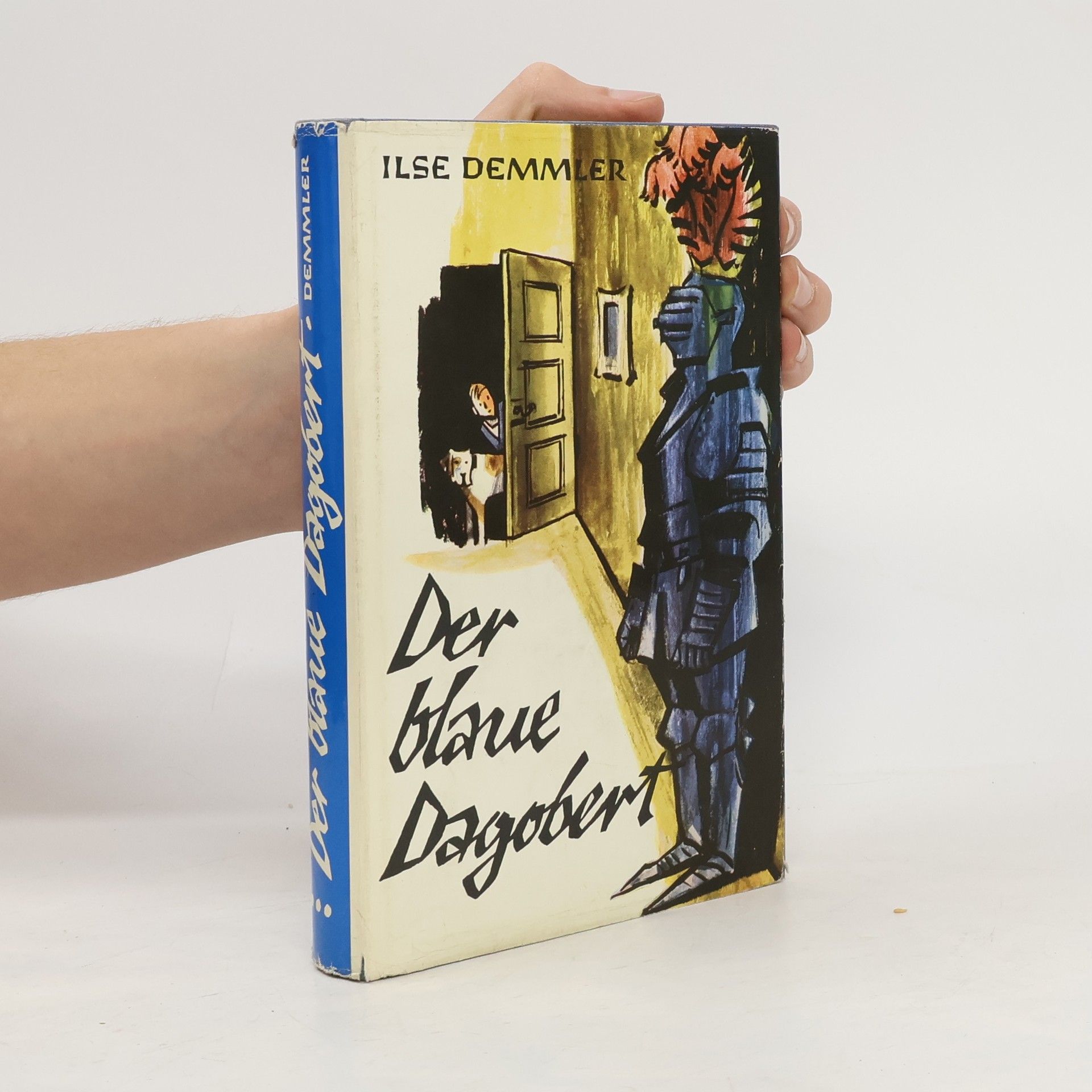 Ilse Demmler Der blaue Dagobert