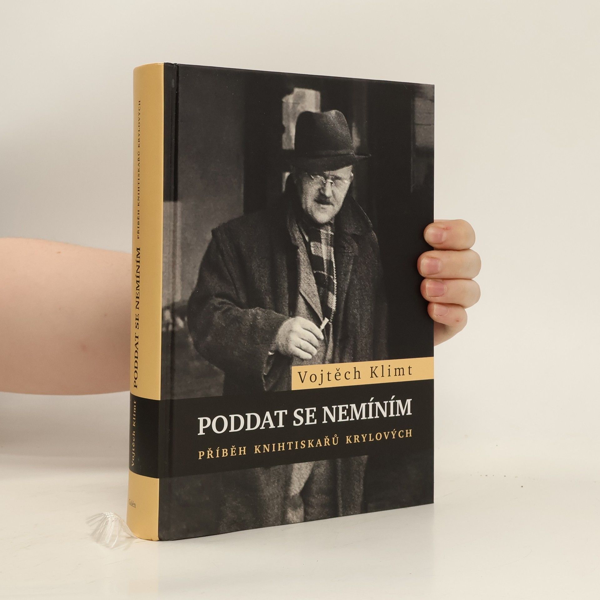 Vojtěch Klimt Poddat se nemíním