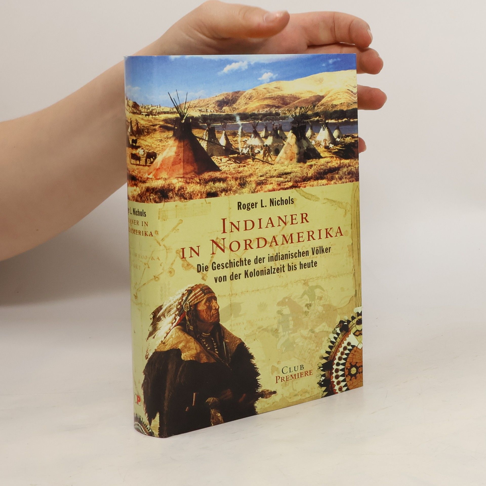 Roger L. Nichols Indianer in Nordamerika