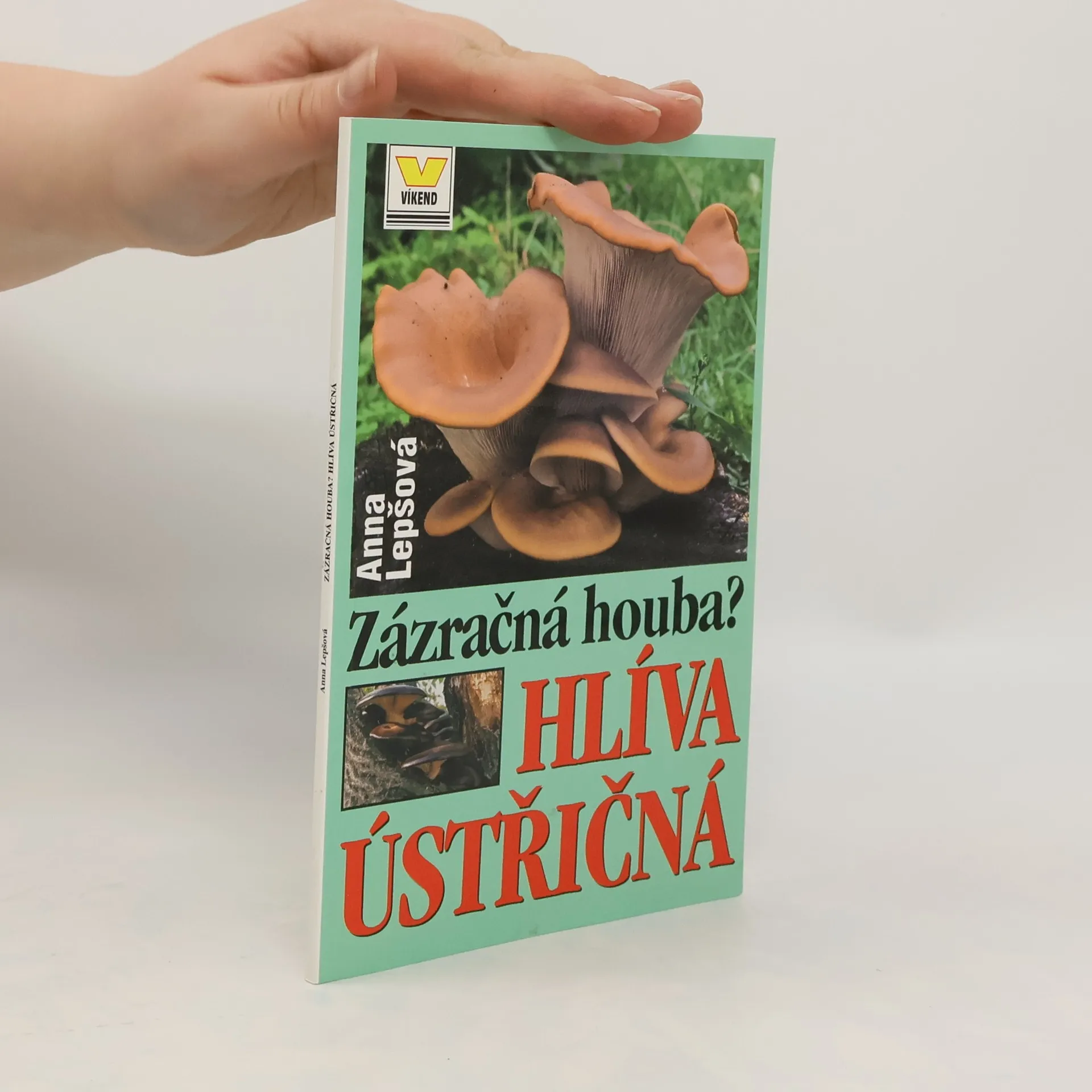 Hlíva ústřičná | Kniha | mäkká | Anna Lepšová | CS