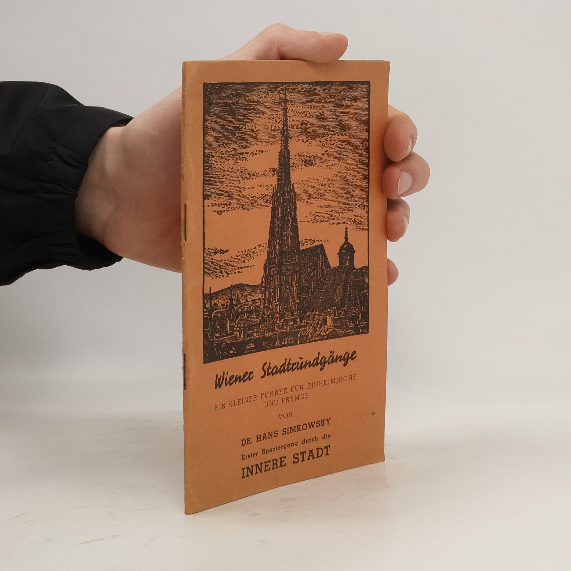 Hans Simkowsky Ein kleiner Führer für Einheimische und Fremde