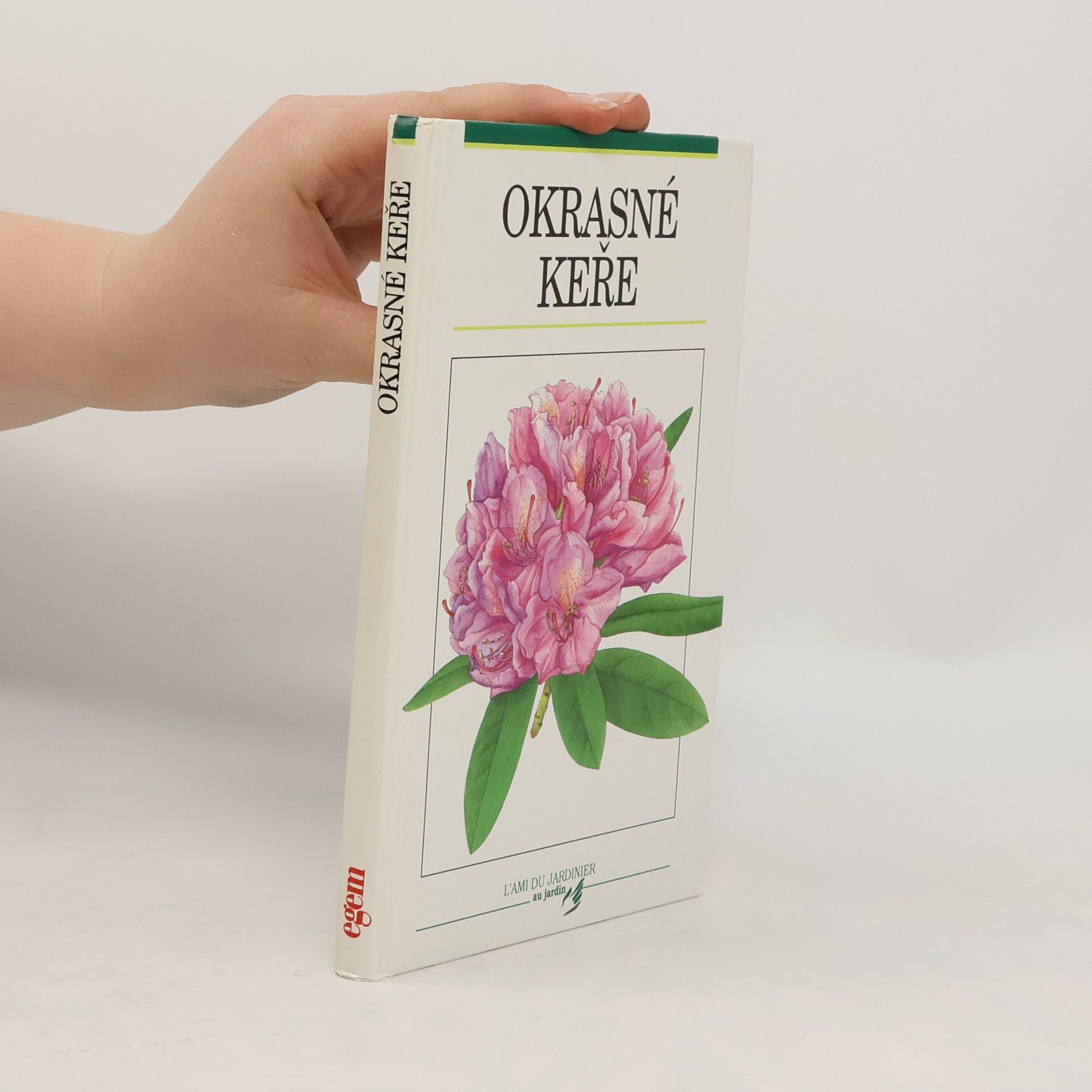 kolektiv Okrasné keře