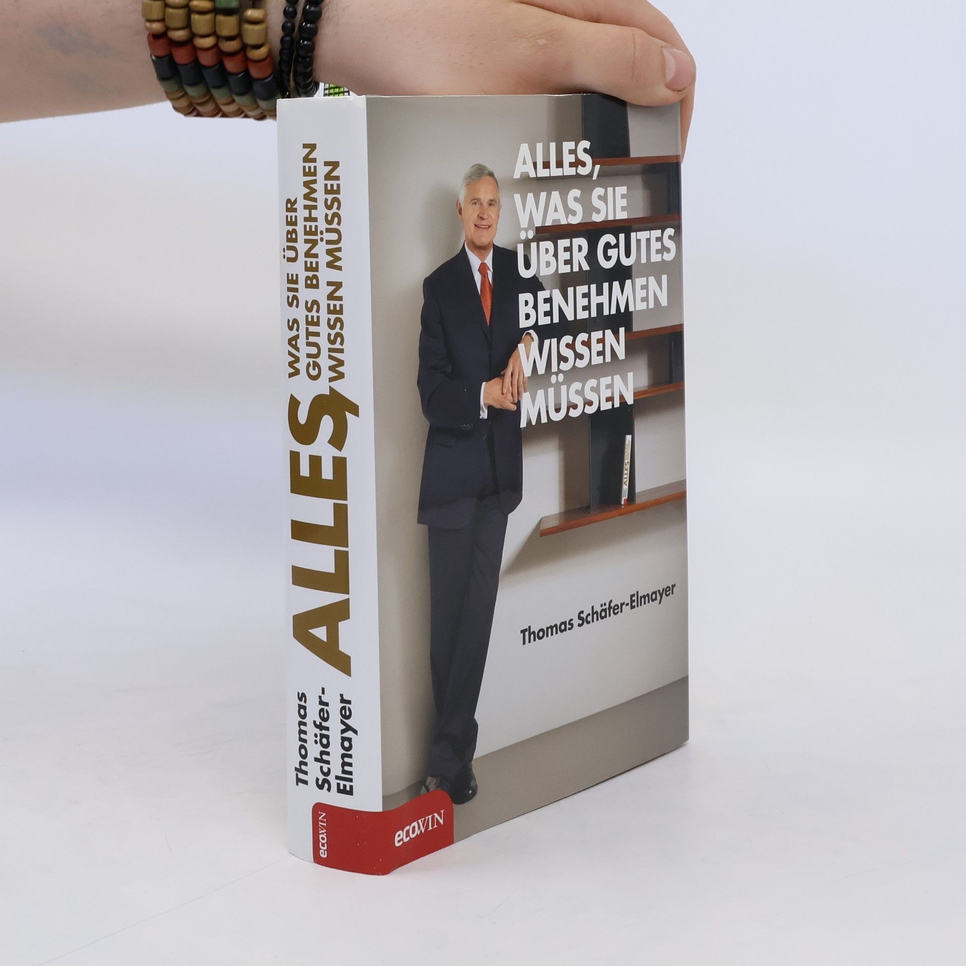 Thomas Schäfer-Elmayer Alles, was Sie über gutes Benehmen wissen müssen