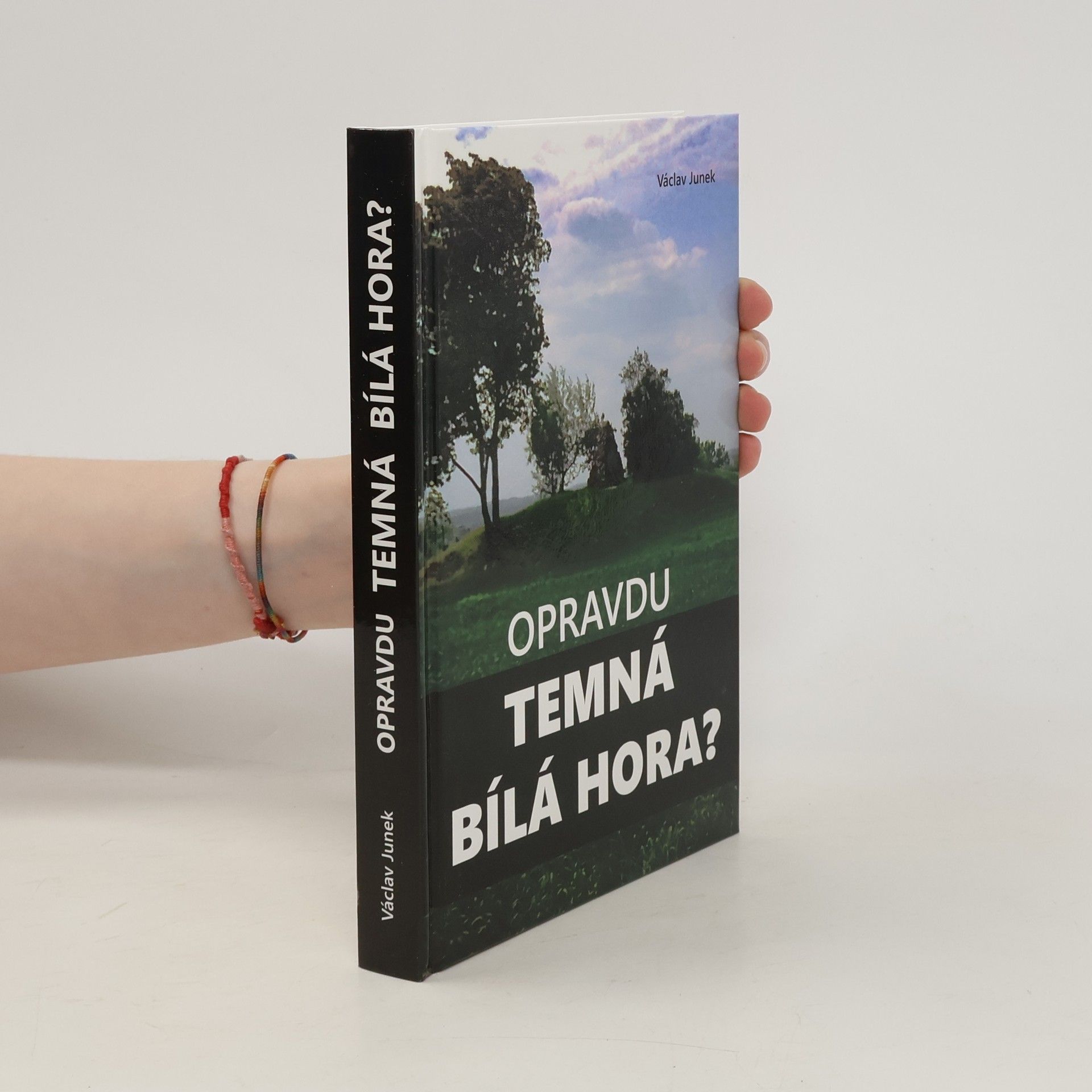 Václav Junek Opravdu temná Bílá hora?