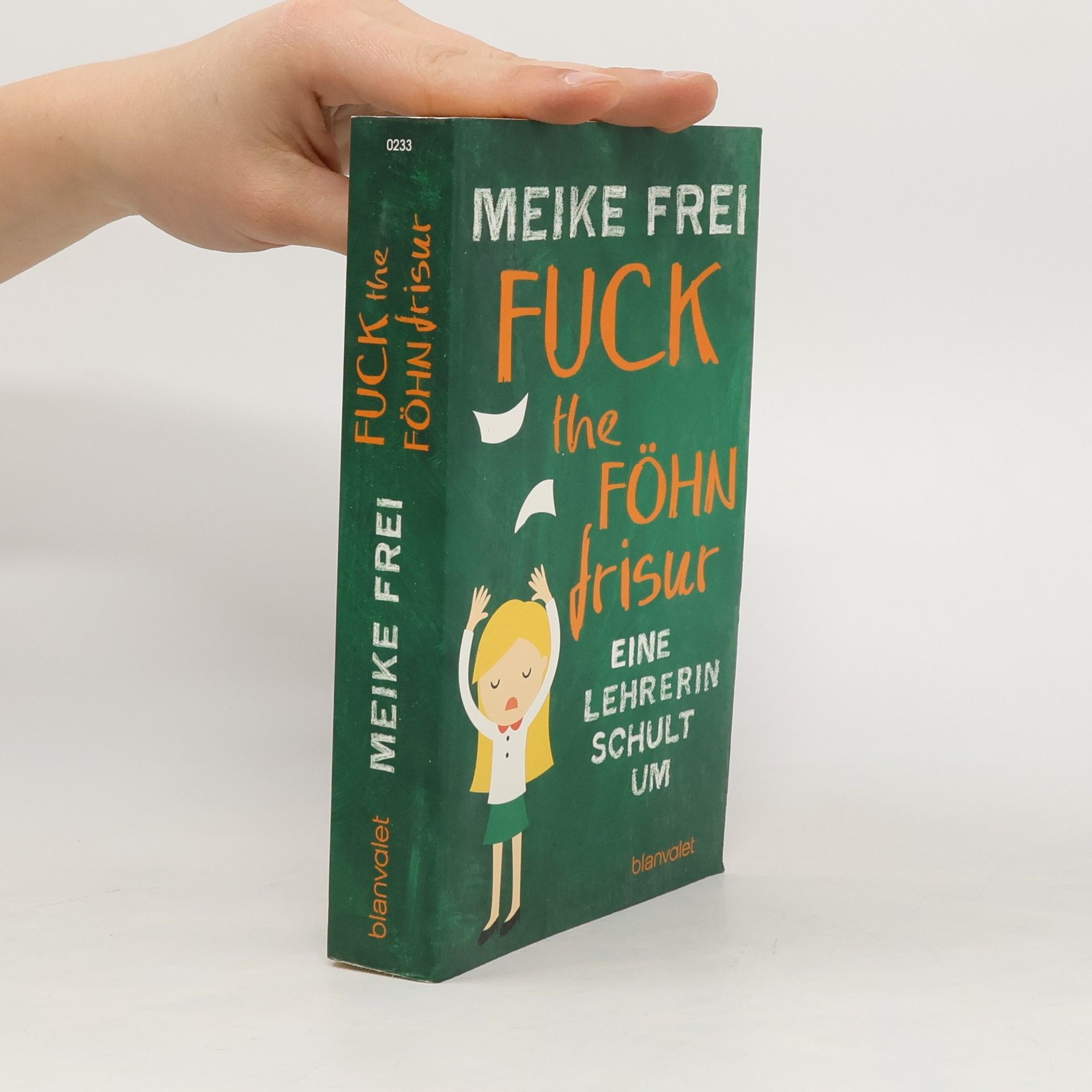 Meike Frei Fuck the Föhnfrisur