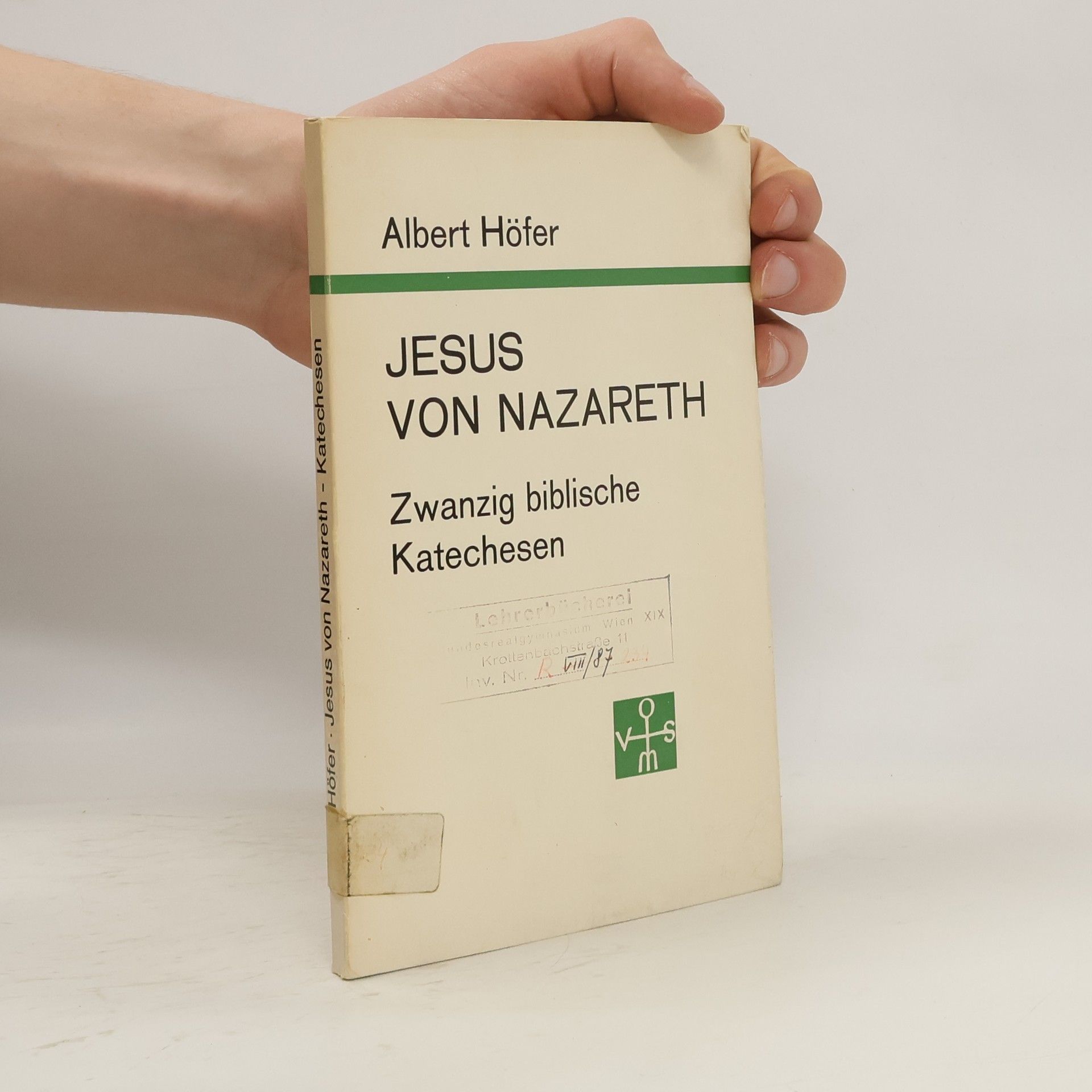 Albert Höfer Jesus von Nazareth