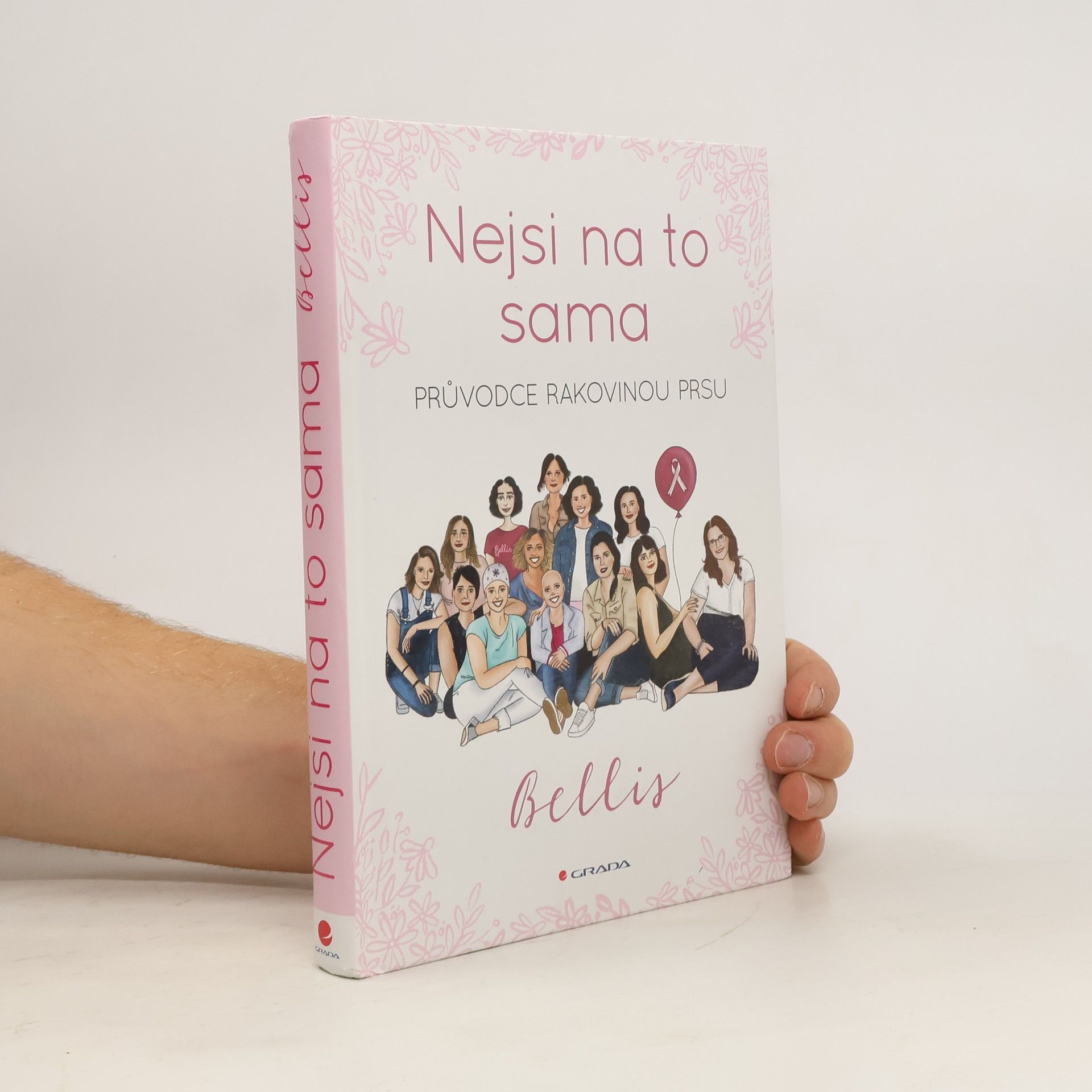 Autorenkollektiv Nejsi na to sama : průvodce rakovinou prsu