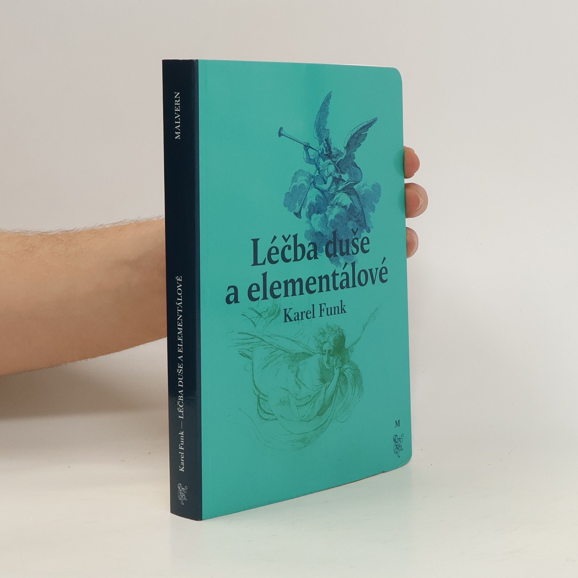 Karel Funk Léčba duše a elementálové