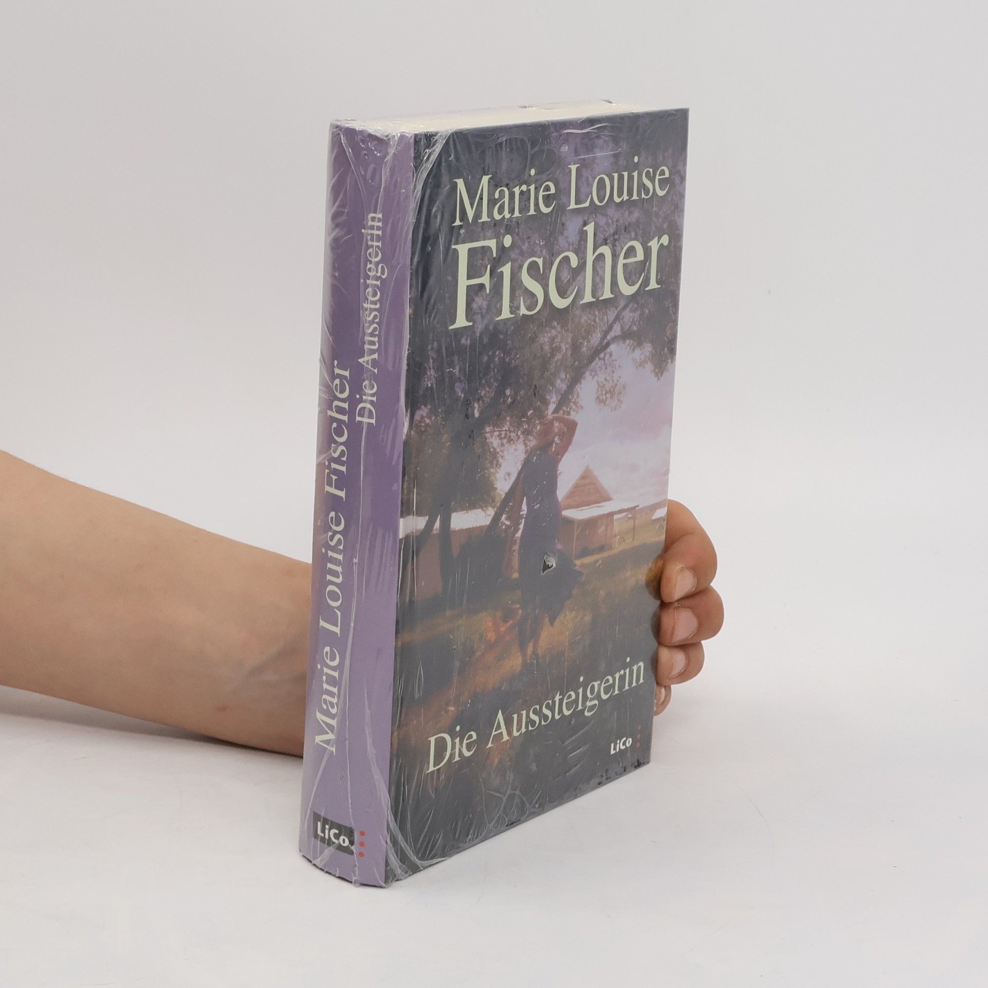 Marie Louise Fischer Die Aussteigerin