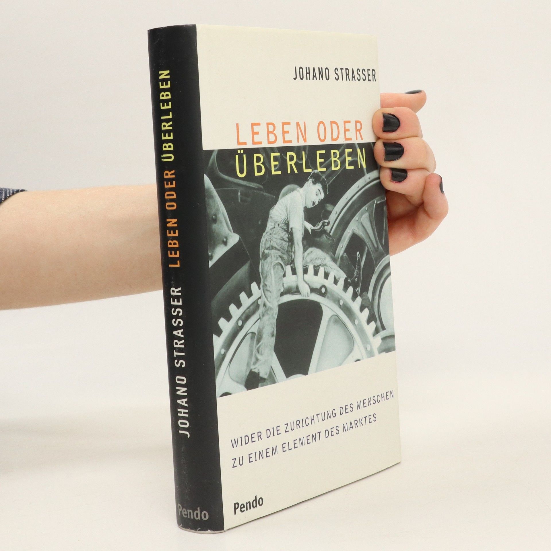 Johano Strasser Leben oder Überleben