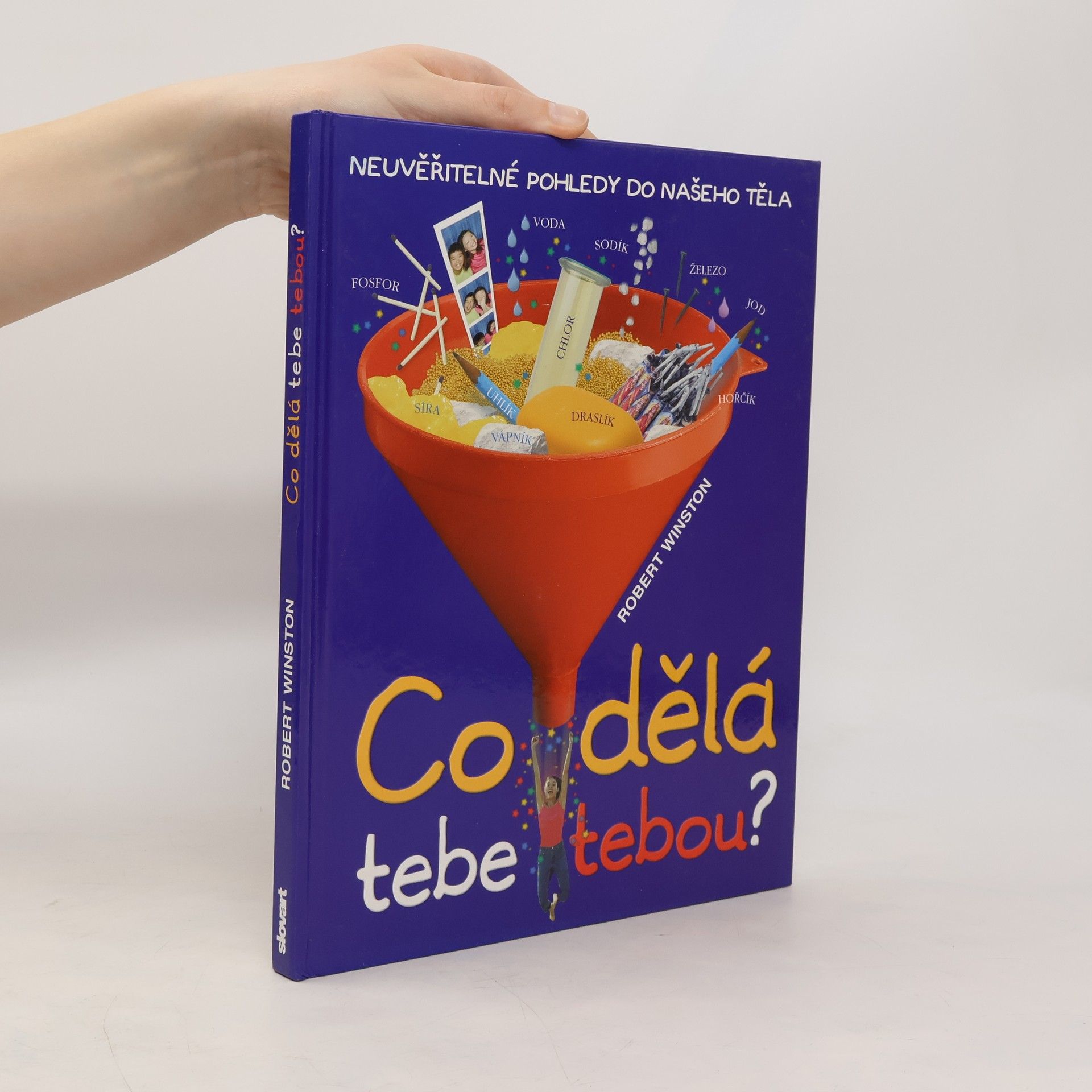 Robert Winston Co dělá tebe tebou?
