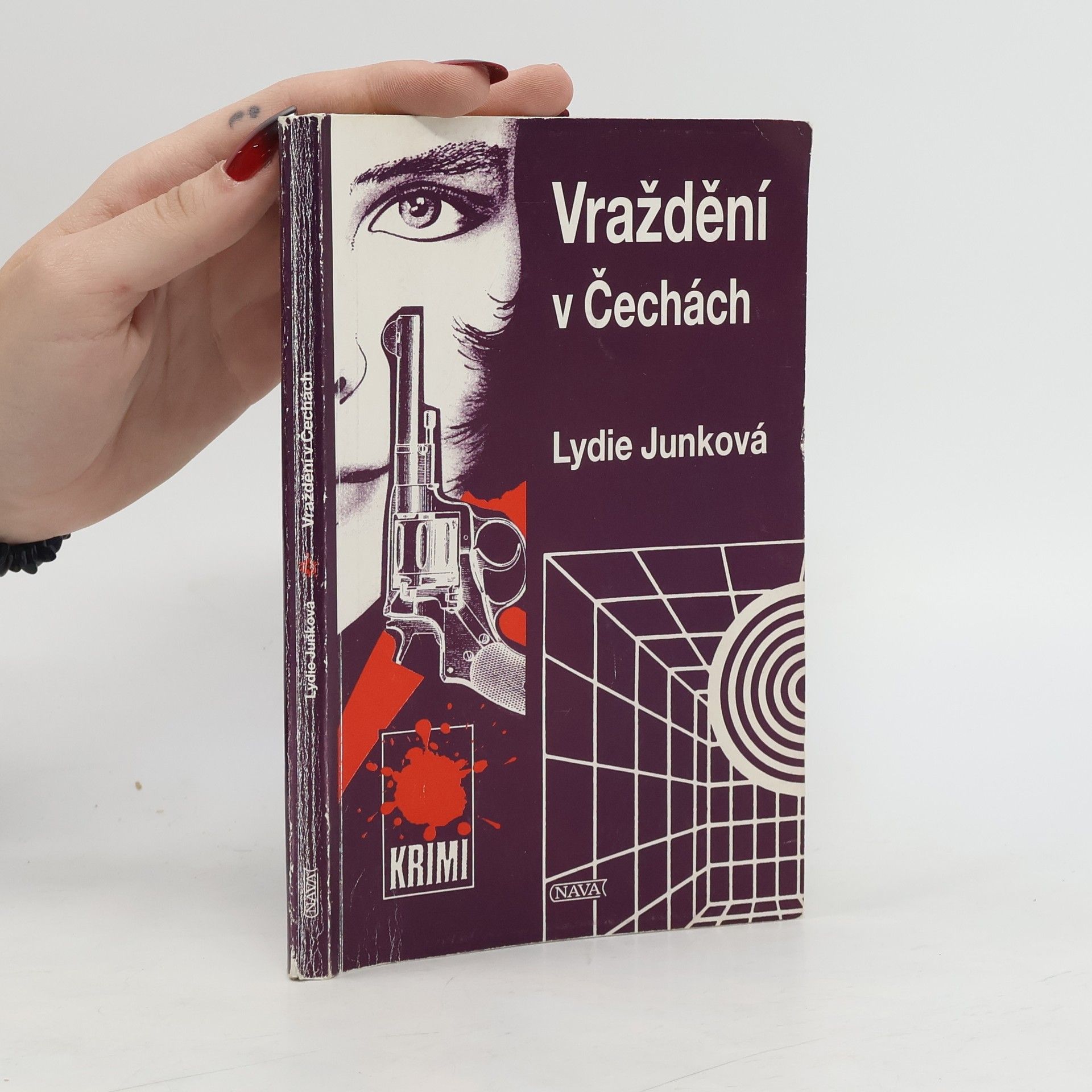 Lydie Junková Vraždění v Čechách