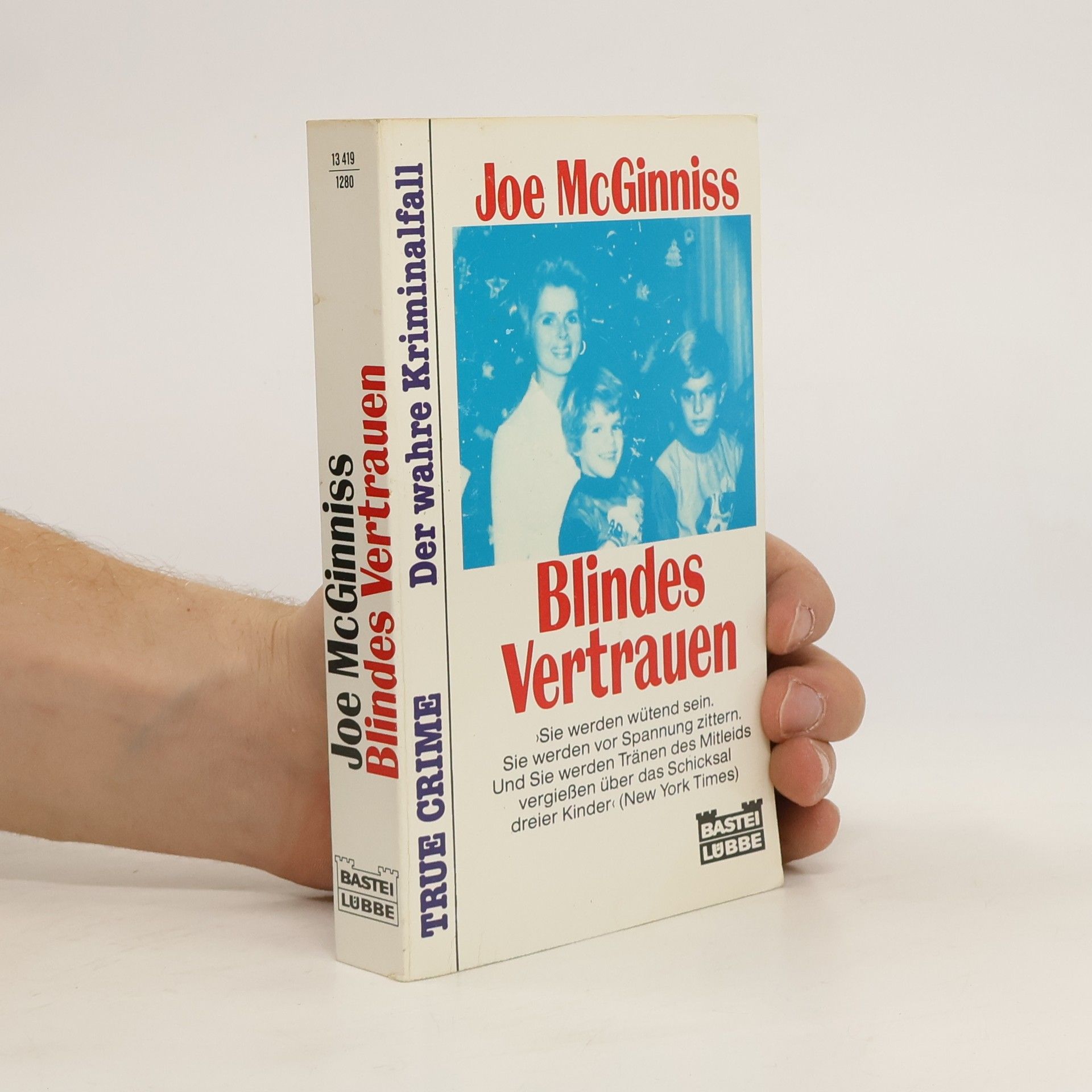 Joe McGinniss Blindes Vertrauen