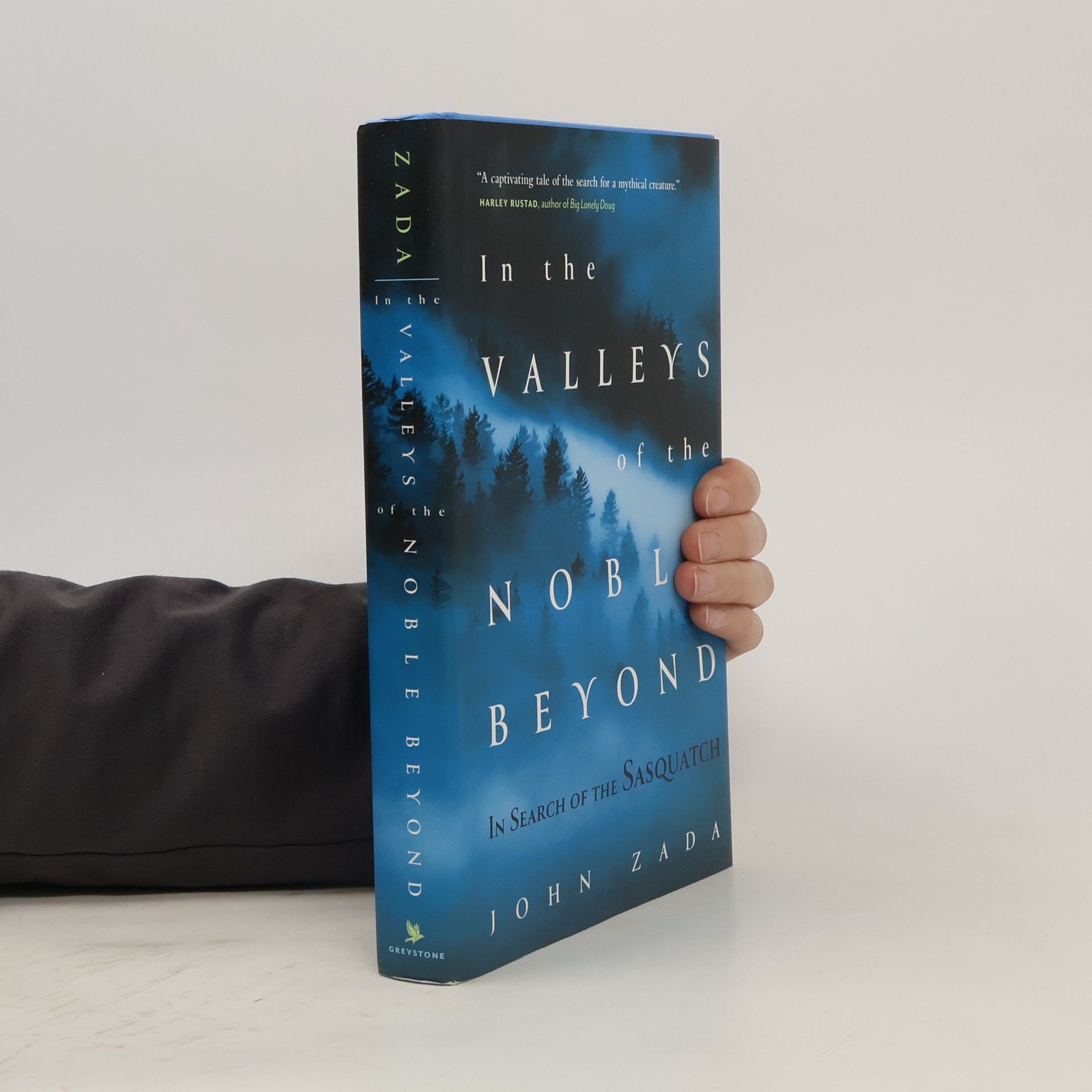 John Zada In the Valleys of the Noble Beyond