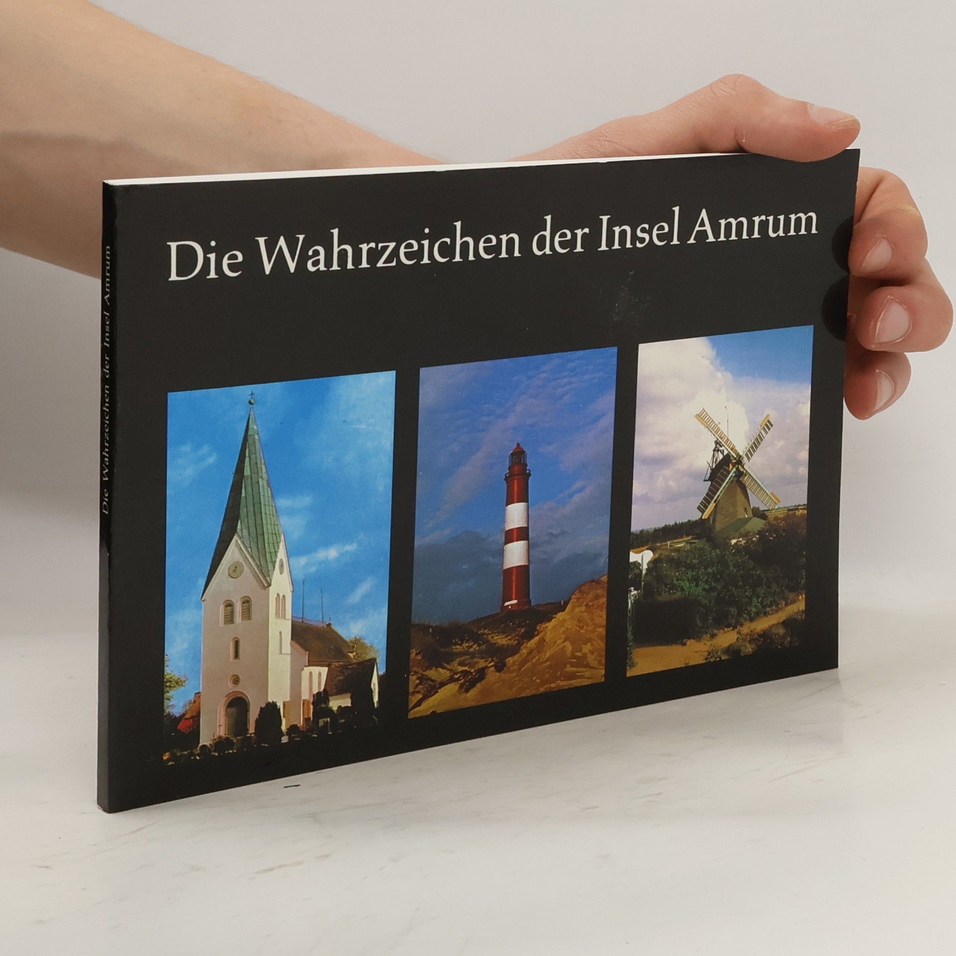 Erich Pörksen Die Wahrzeichen der Insel Amrum