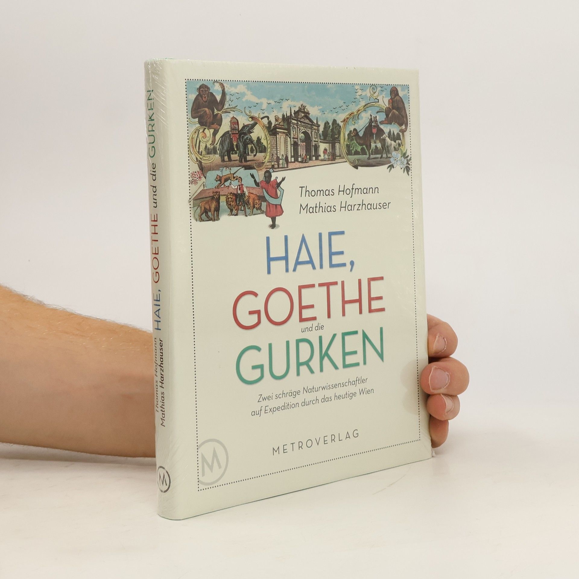 Thomas Hofmann Haie, Goethe und die Gurken