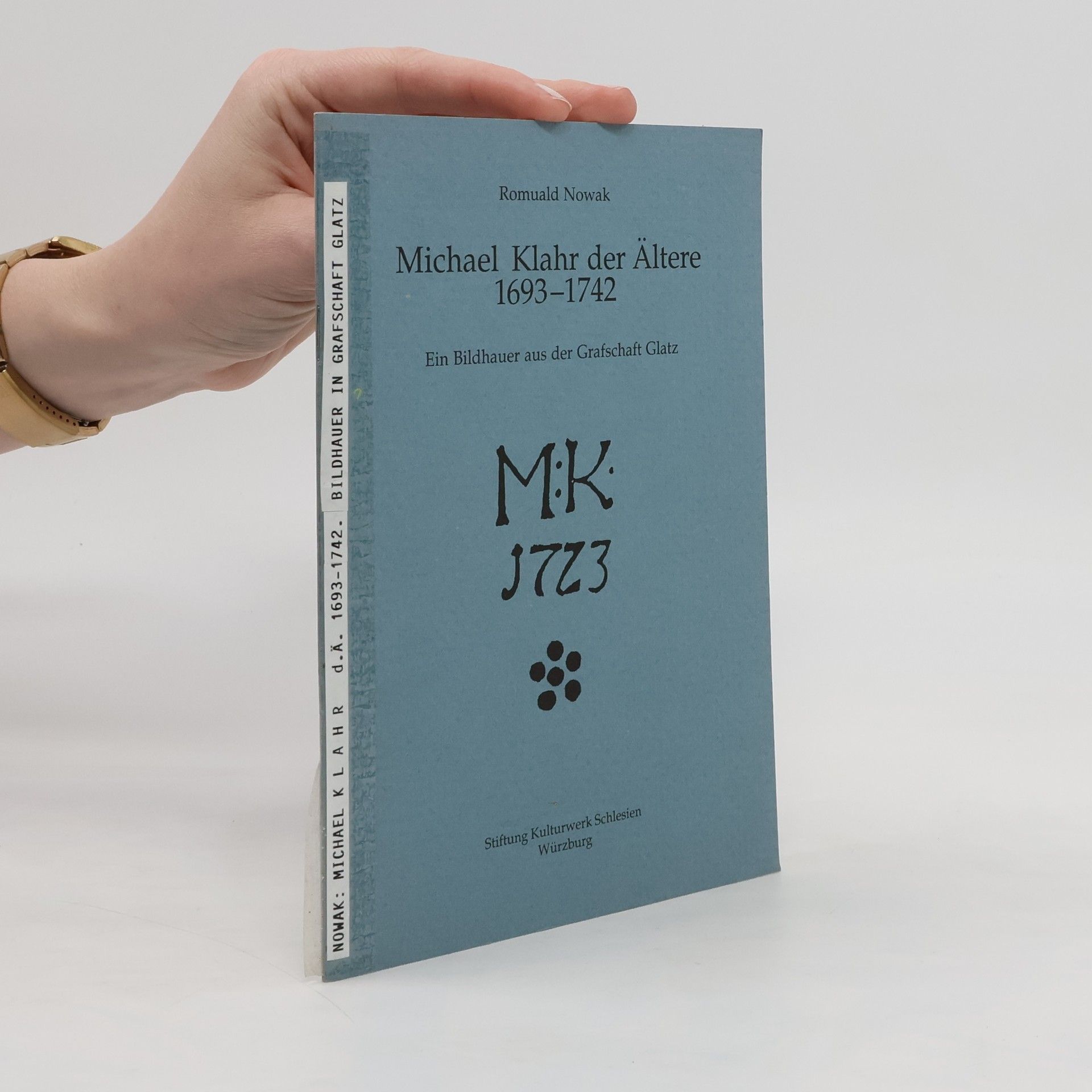 Ramuald Nowak Michael Klahr der Ältere 1693-1742