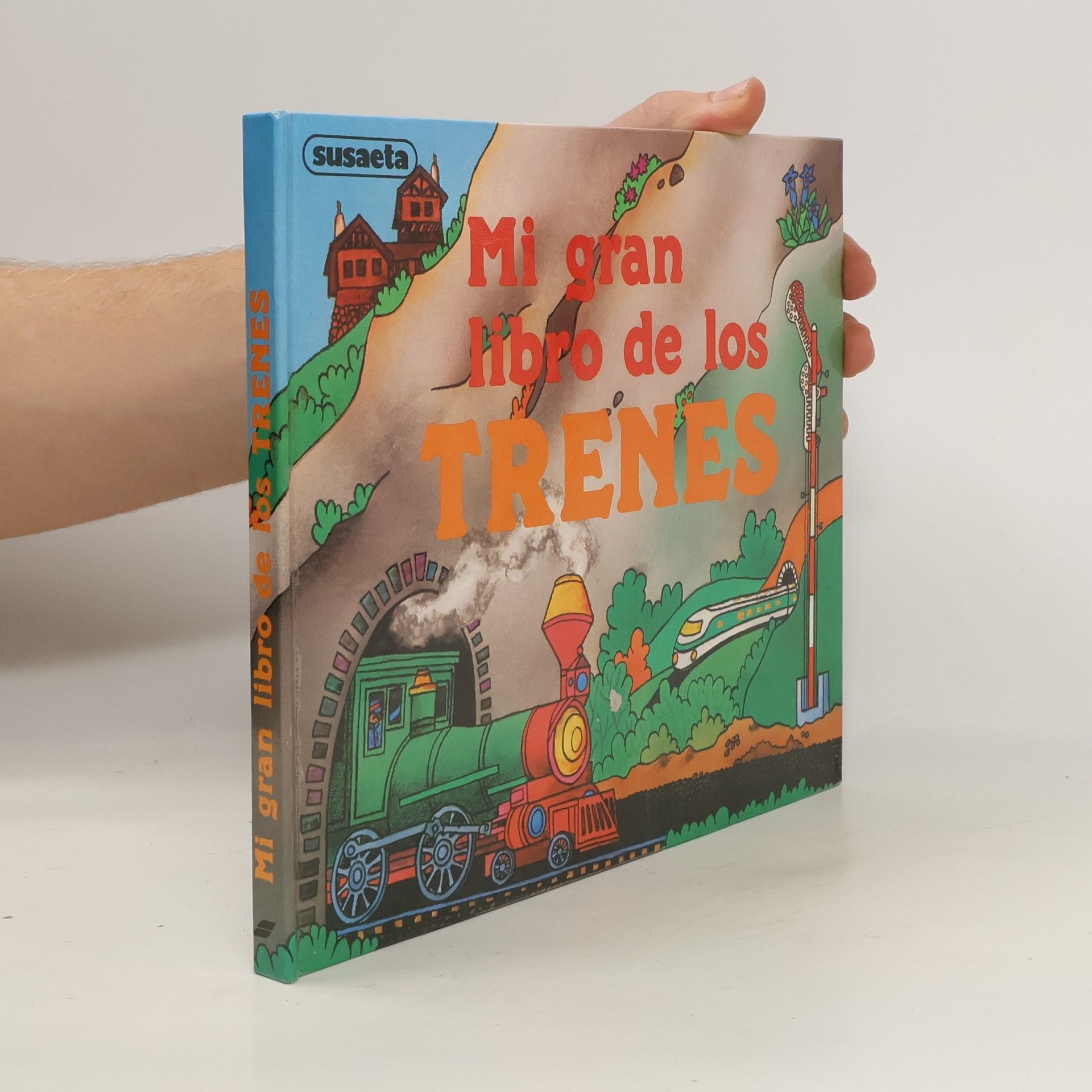 Autorenkollektiv Mi gran libro de los trenes