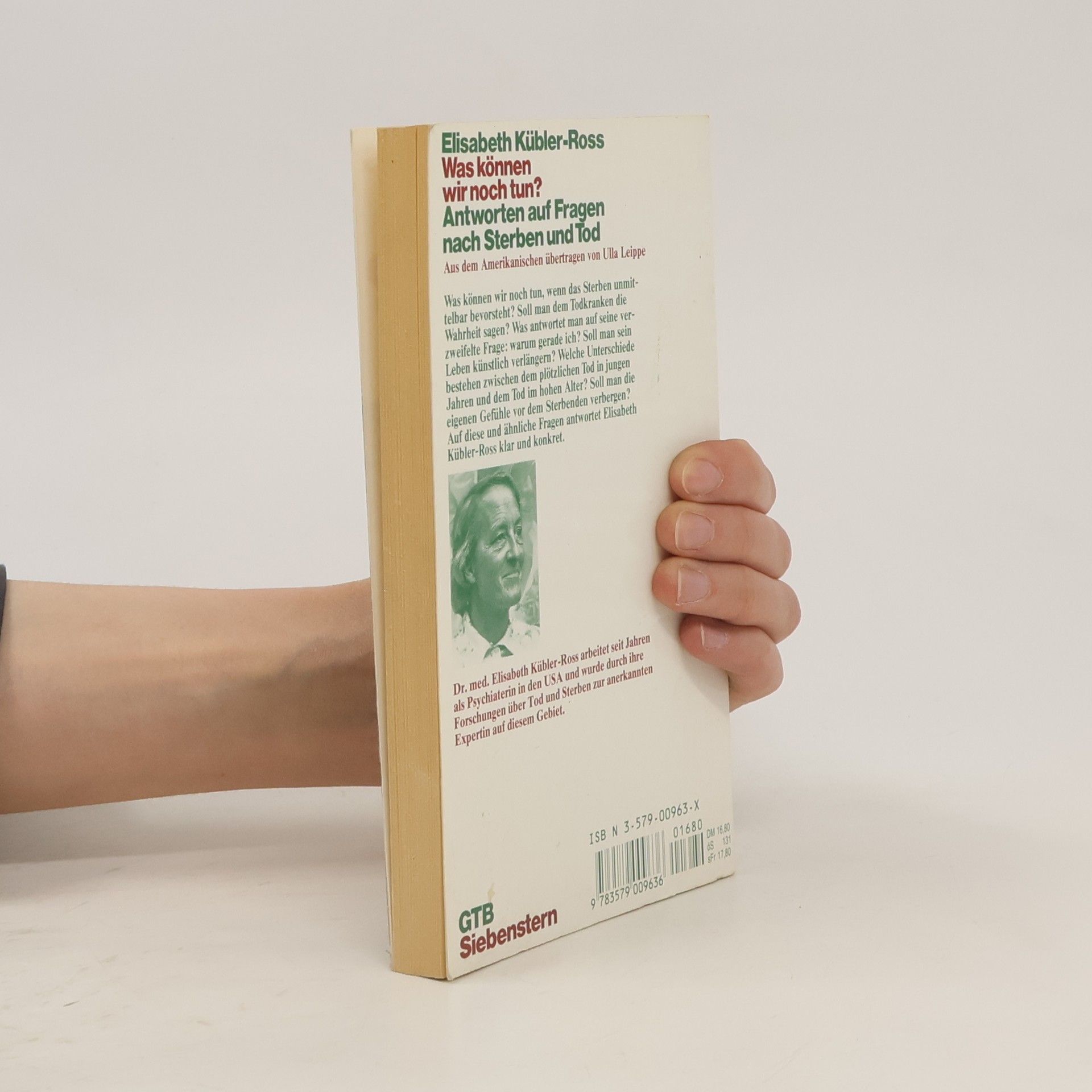 Elisabeth Kübler-Ross Was können wir noch tun?