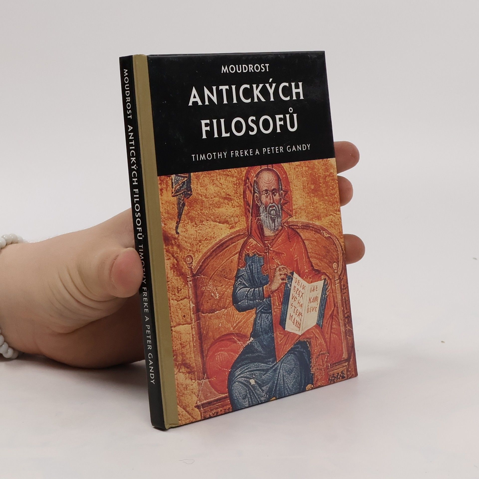 Timothy Freke Moudrost antických filosofů