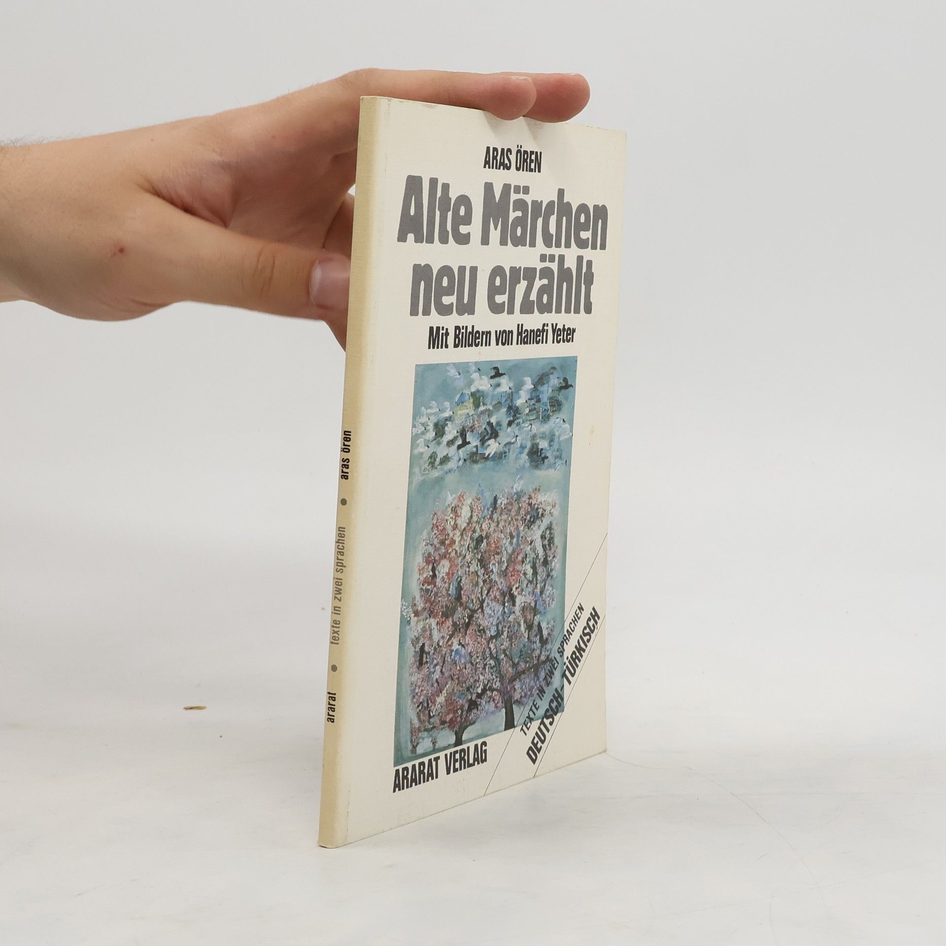 Aras Ören Alte Märchen neu erzählt