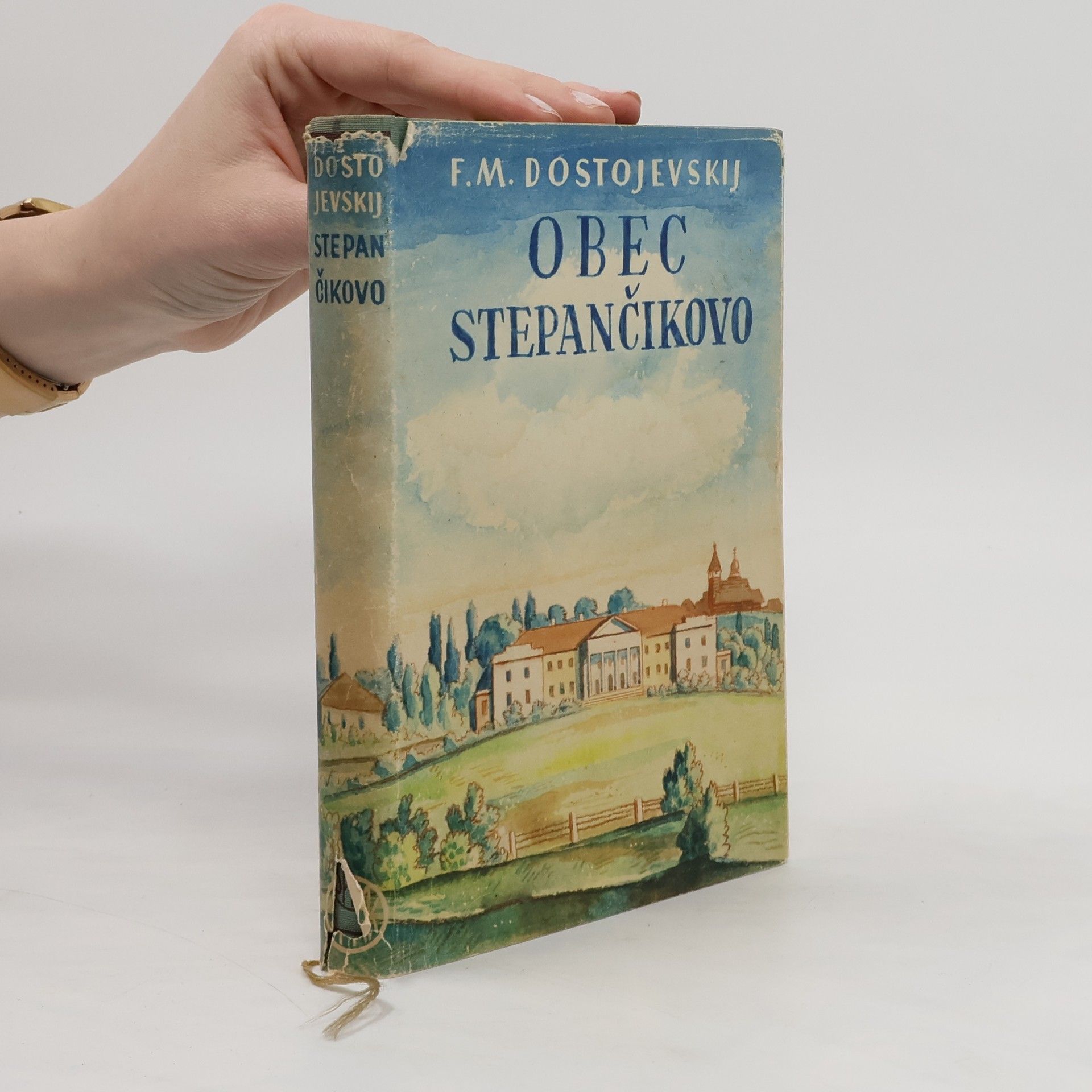 Fjodor Michajlovič Dostojevskij Obec stepančikovo