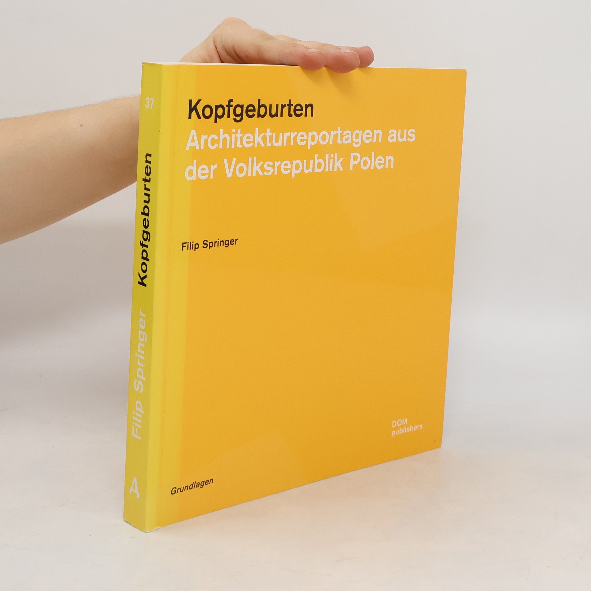 Filip Springer Kopfgeburten