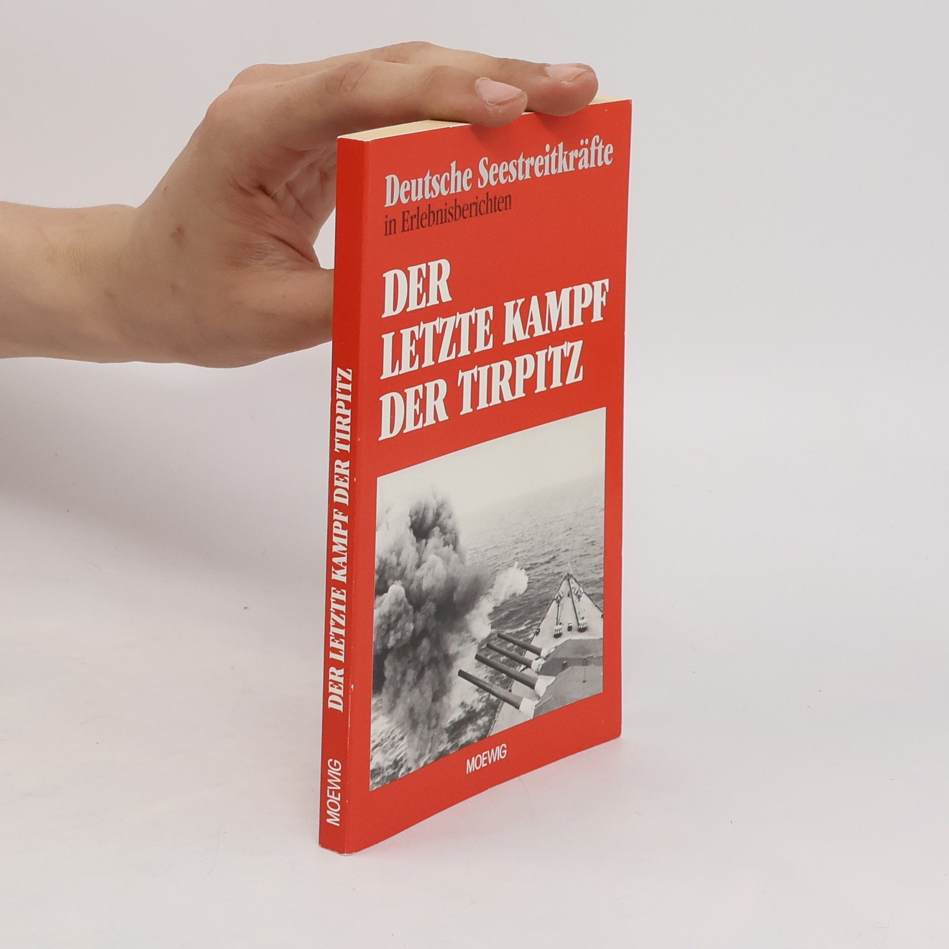 AA.VV. Der letzte Kampf der Tirpitz