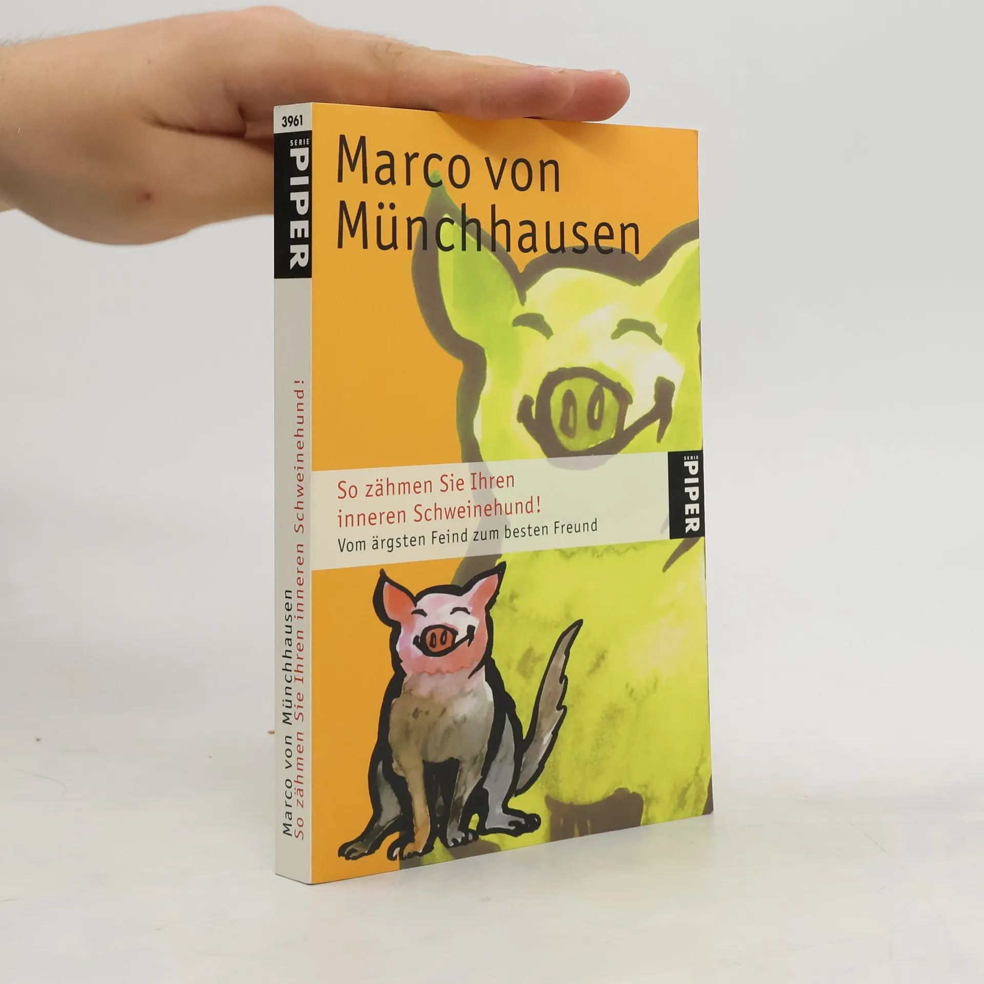 So zähmen Sie Ihren inneren Schweinehund! | Book | Marco von Münchhausen | DE