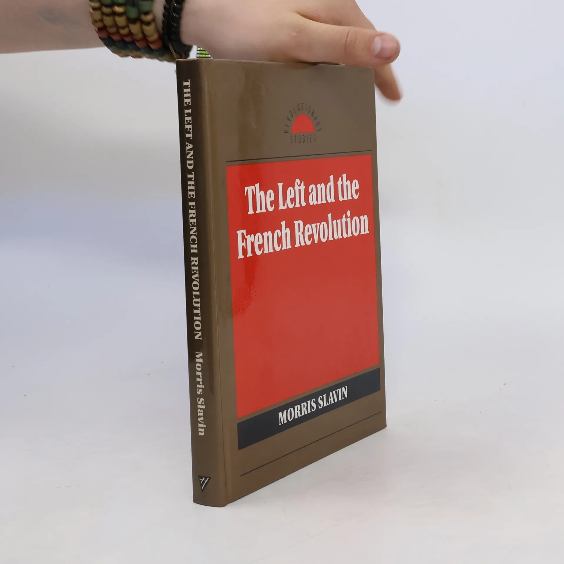 The Left and the French Revolution | Book | Morris Slavin | EN
