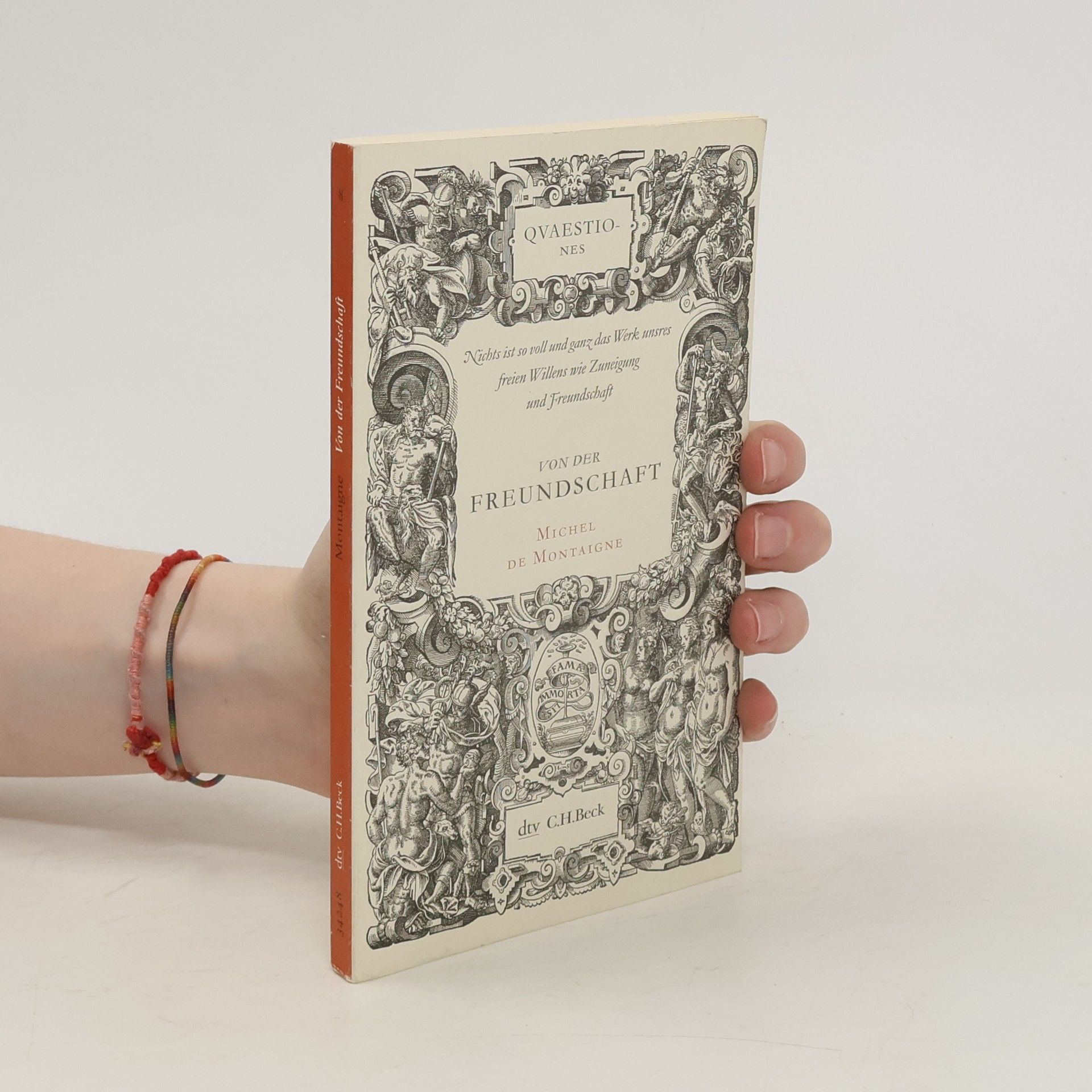 Michel de Montaigne Von der Freundschaft