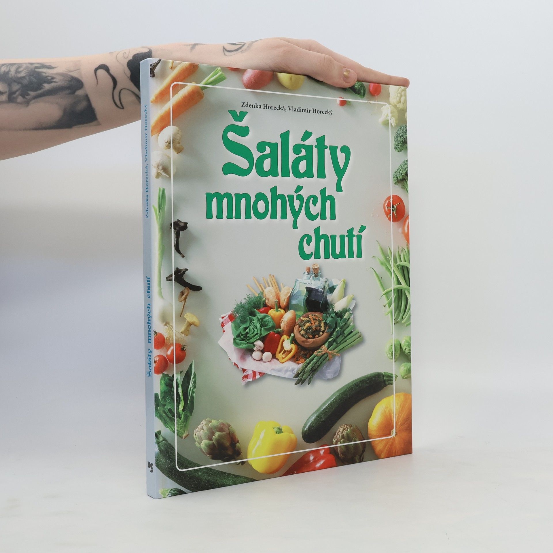 Zdenka Horecká Šaláty mnohých chutí