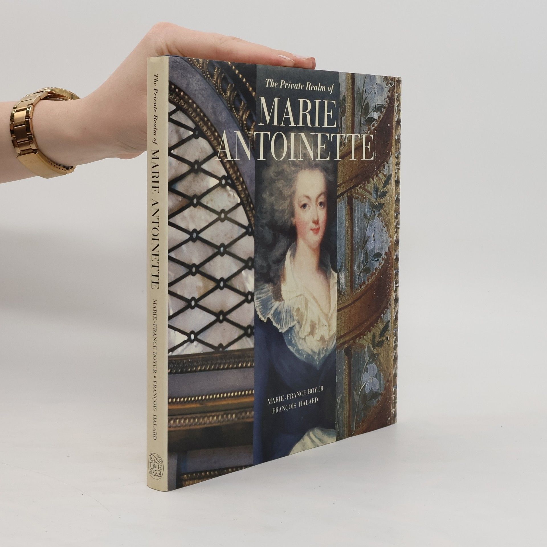 Marie-France Boyer The Private Realm of Marie Antoinette