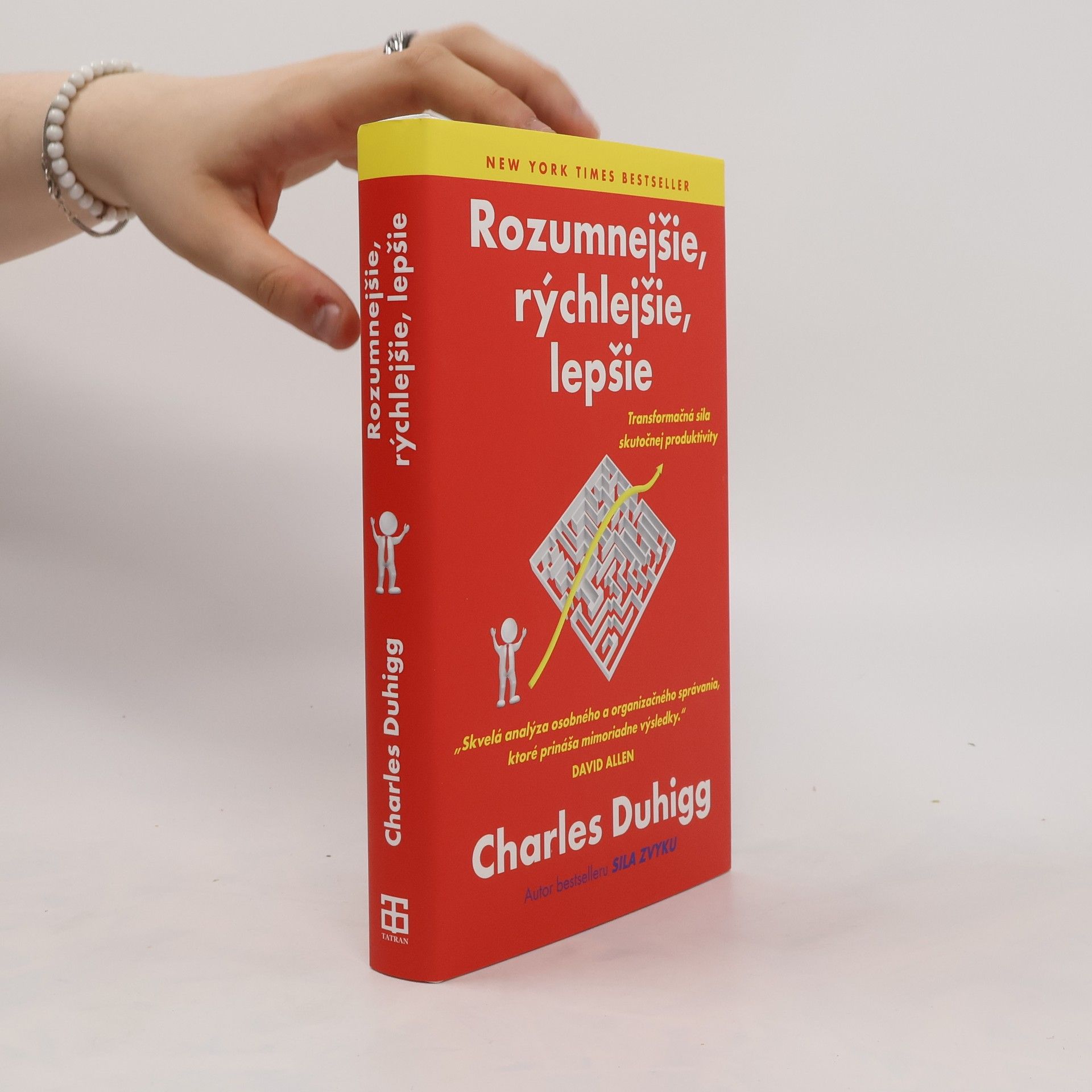 Charles Duhigg Rozumnejšie, rýchlejšie, lepšie