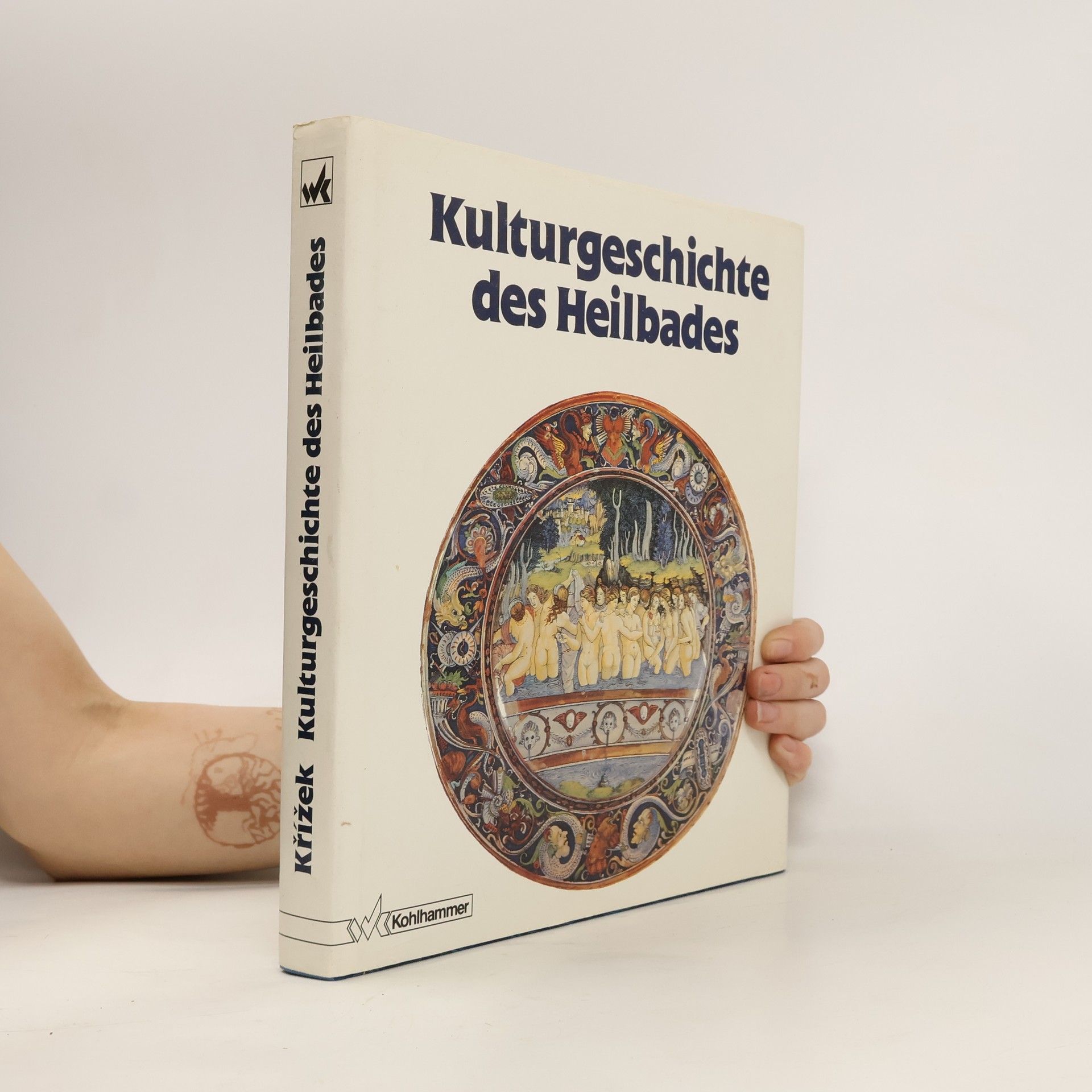 Vladimír Křížek Kulturgeschichte des Heilbades