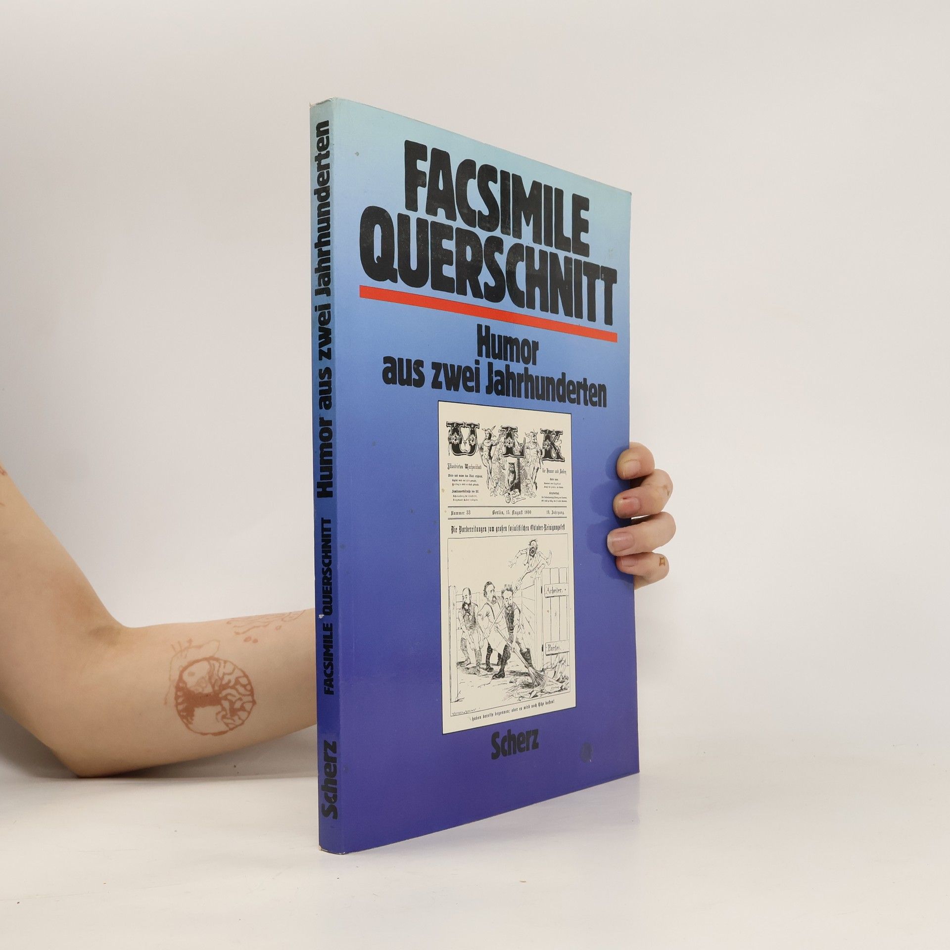 kolektiv Facsimile Querschnitt. Humor aus zwei Jahrhunderten