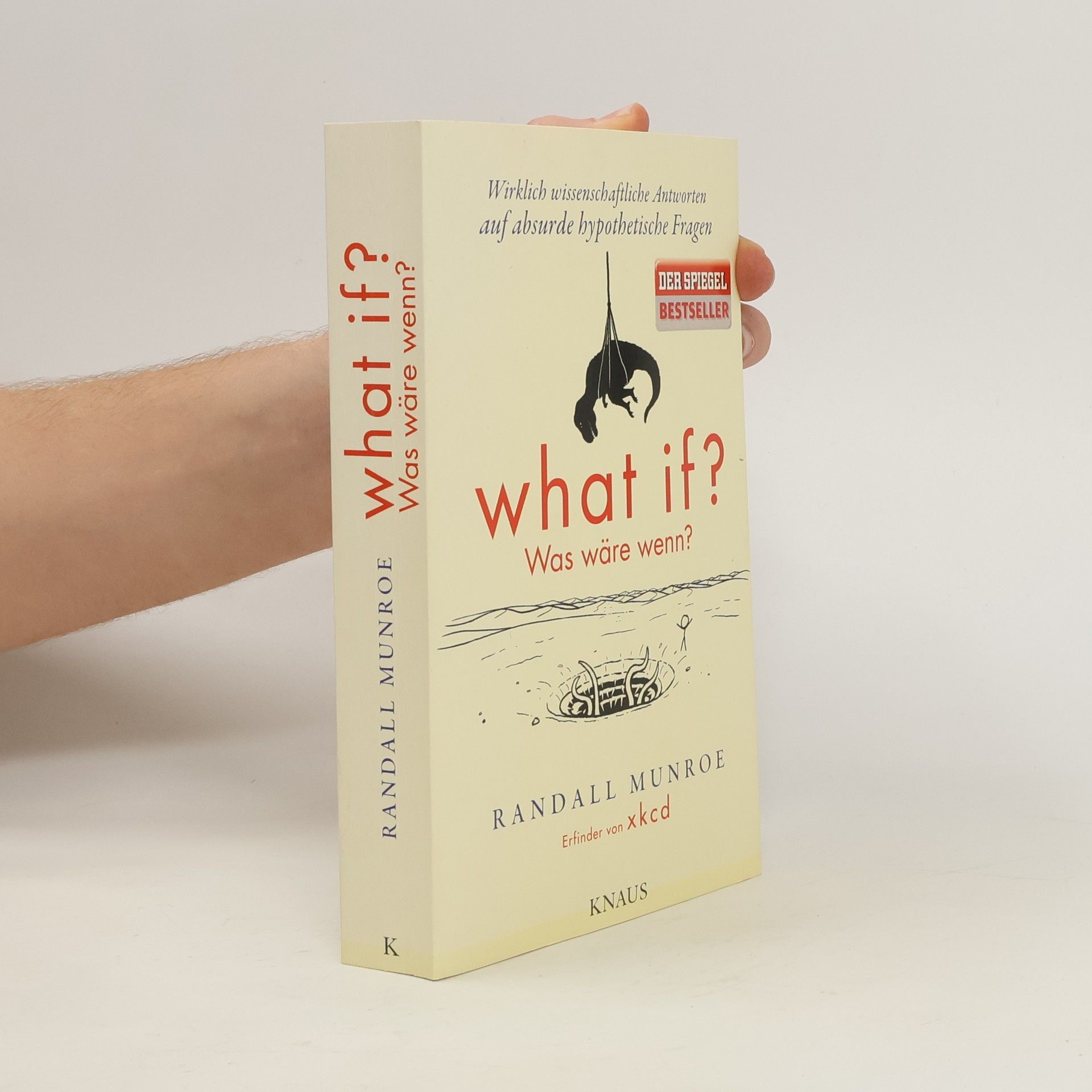 Randall Munroe What if? = Was wäre wenn?