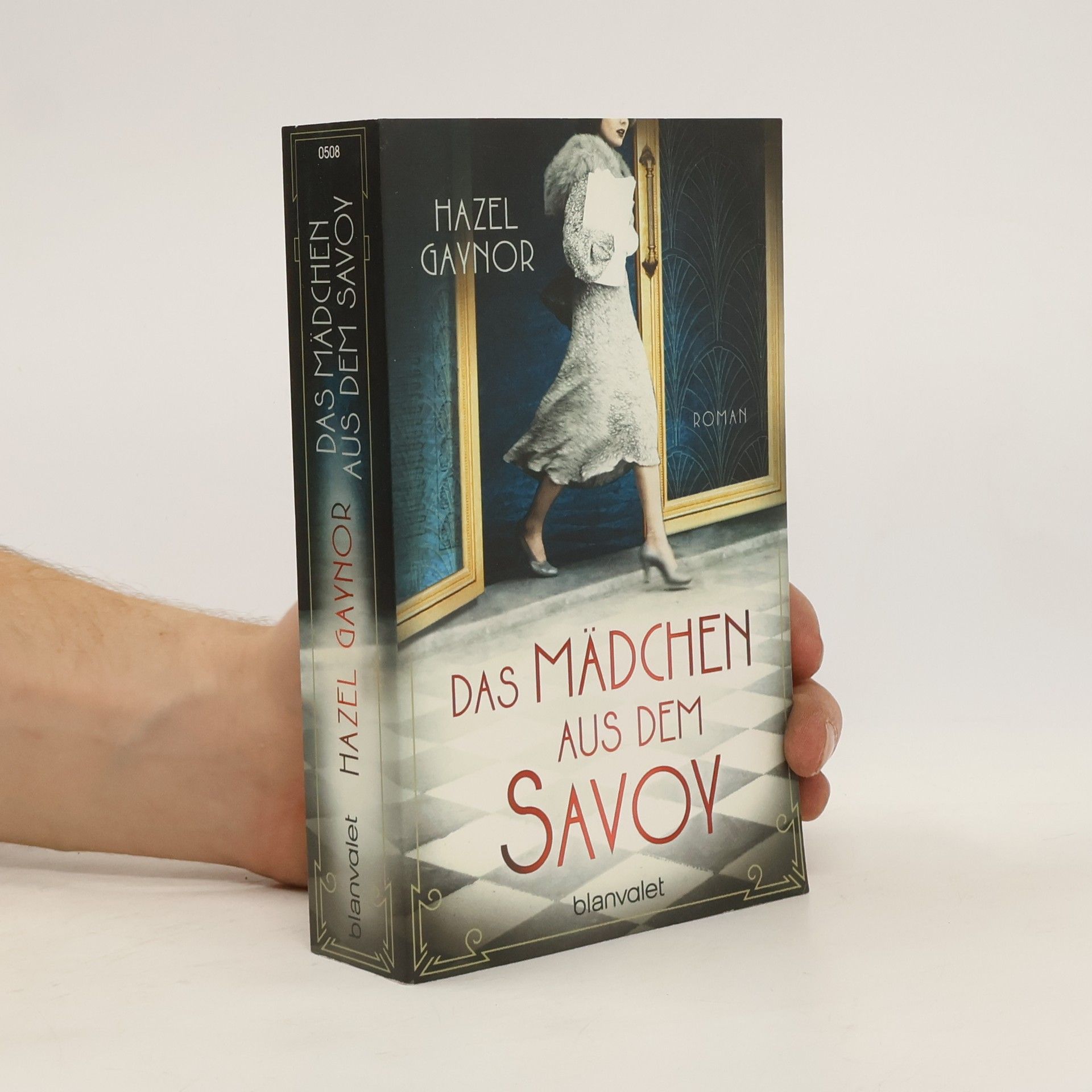 Hazel Gaynor Das Mädchen aus dem Savoy