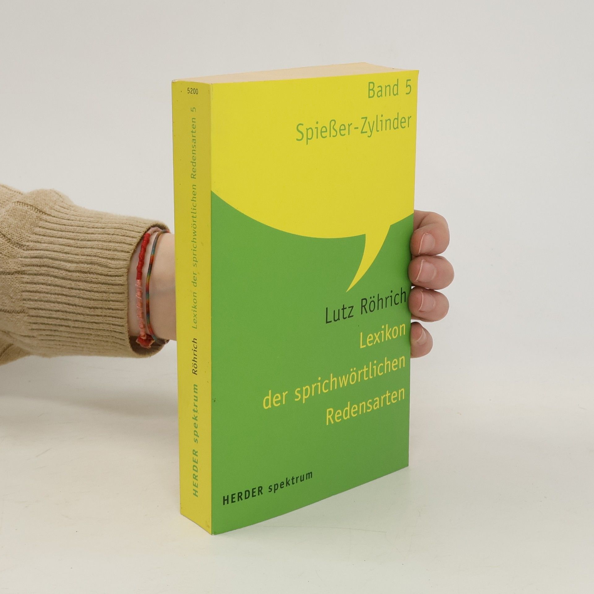 Lutz Röhrich Lexikon der sprichwörtlichen Redensarten. Band 5
