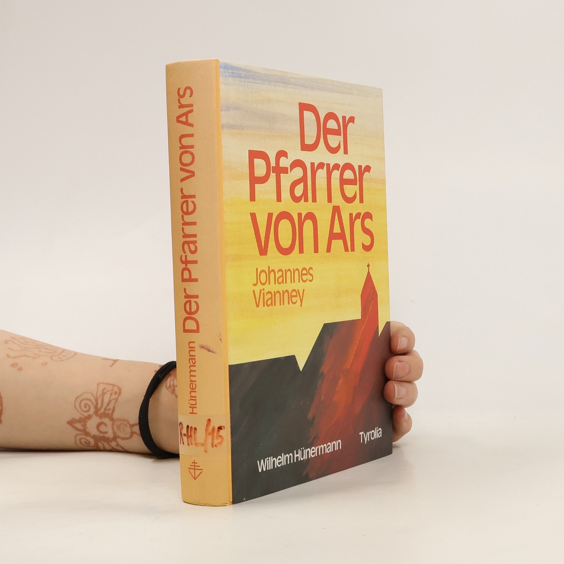 Wilhelm Hünermann Der Pfarrer von Ars. Johannes Vianney